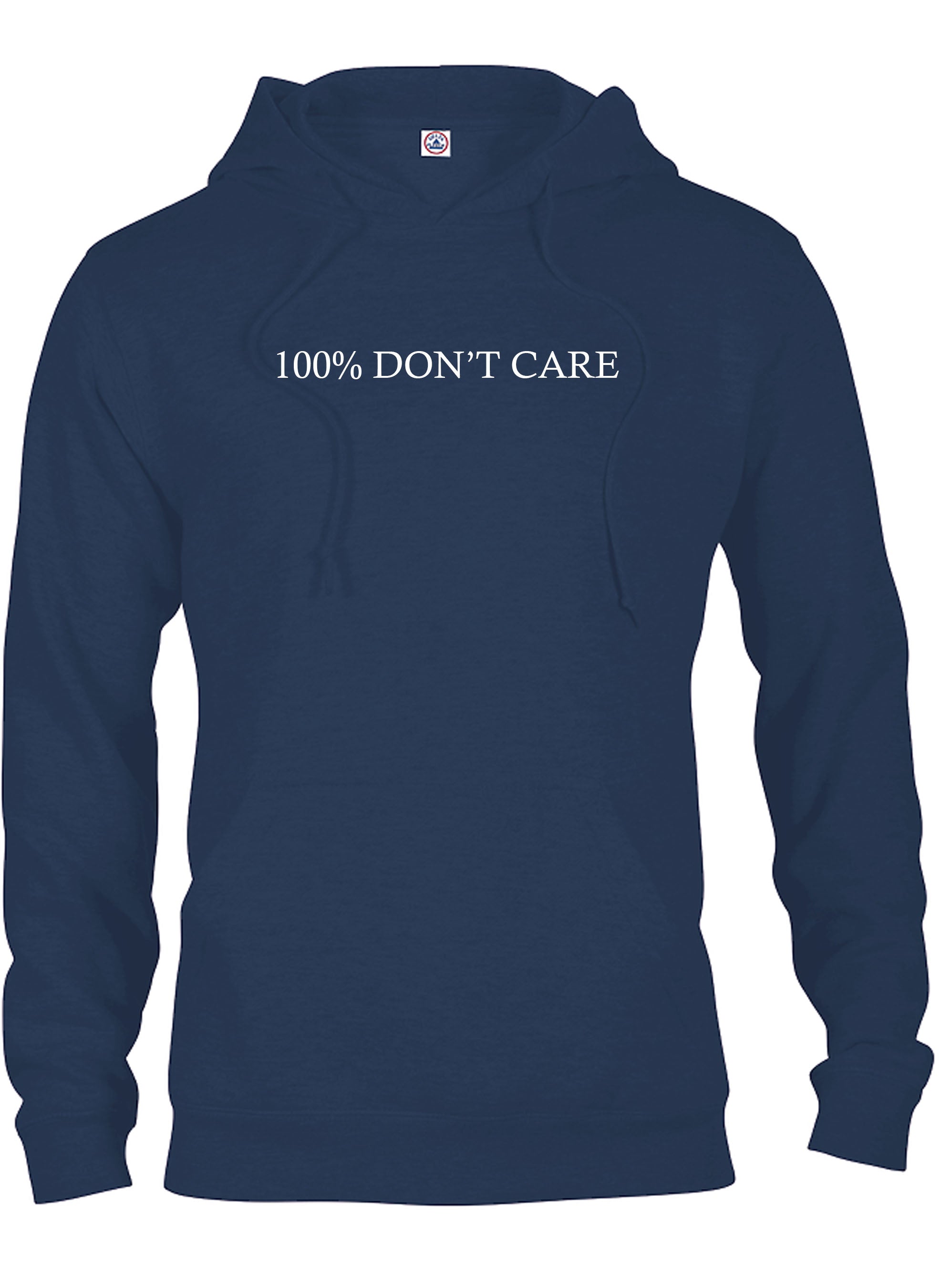 100% DON’T CARE T-Shirt