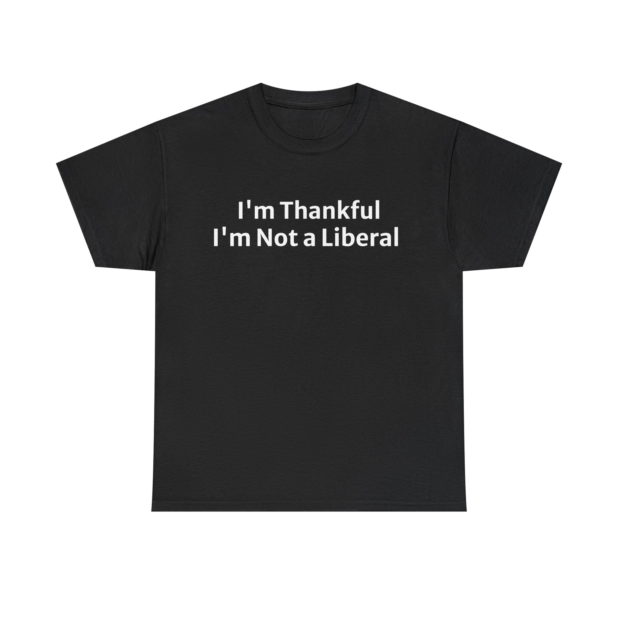 Funny not a lib shirt gift, christmas, thanksgiving, new years, gag gift, t-shirt