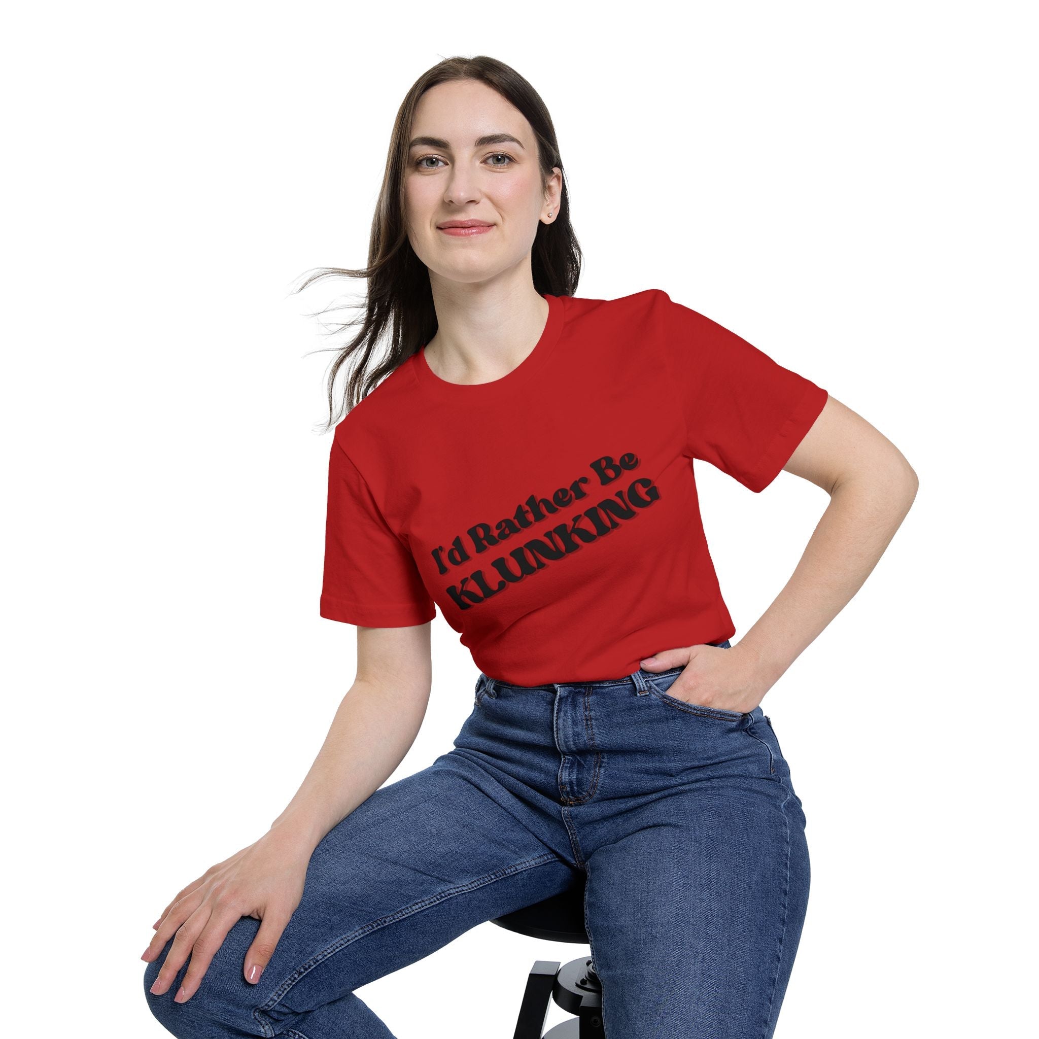 I'd Rather Be Klunking Tee, Gift for Adventurers, Casual Wear, Unique Statement Shirt, USA-Made Tee