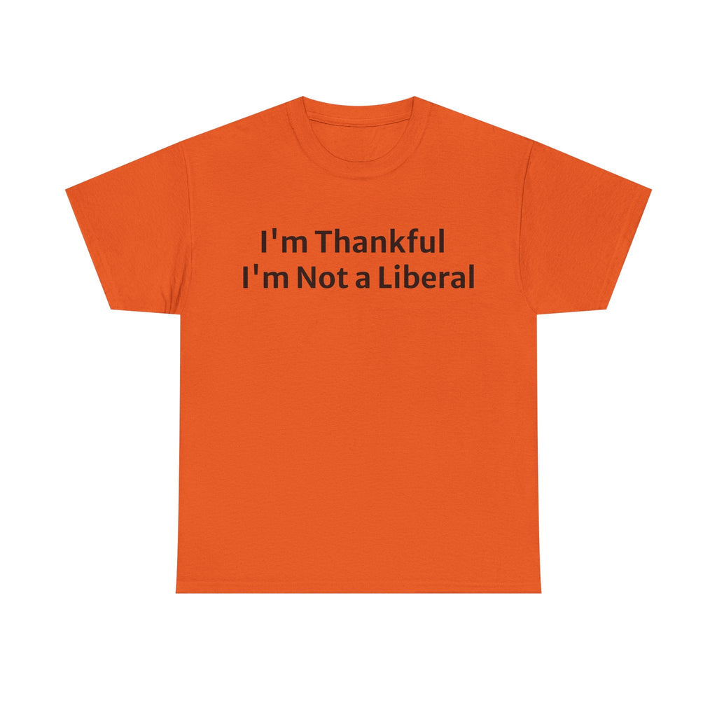 Funny not a lib shirt gift, christmas, thanksgiving, new years, gag gift, t-shirt