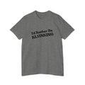 I'd Rather Be Klunking Tee, Gift for Adventurers, Casual Wear, Unique Statement Shirt, USA-Made Tee