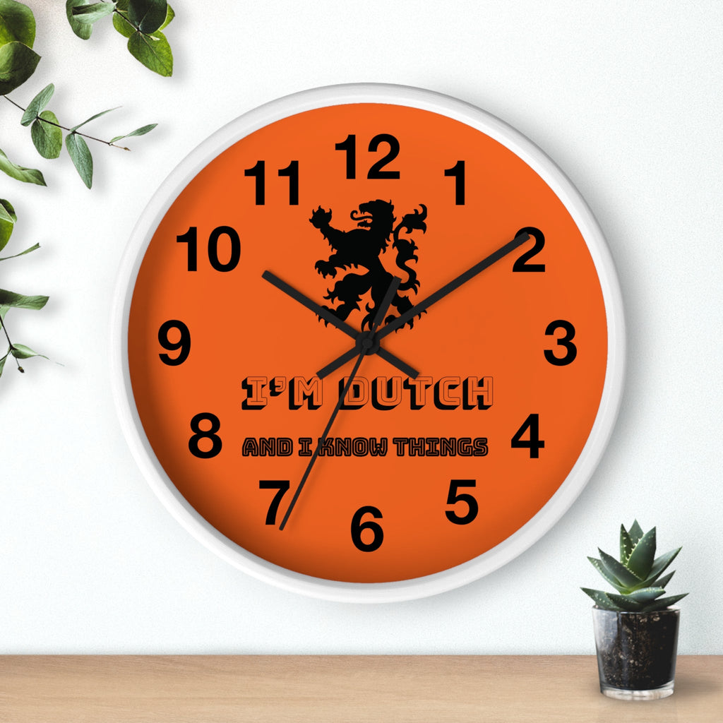 I’m Dutch and I Know Things Wall Clock, Home Decor for Dutch Culture Lovers, Unique Clock Gift for Netherlands Lovers, Modern Art Clock, Flag Inspired Design