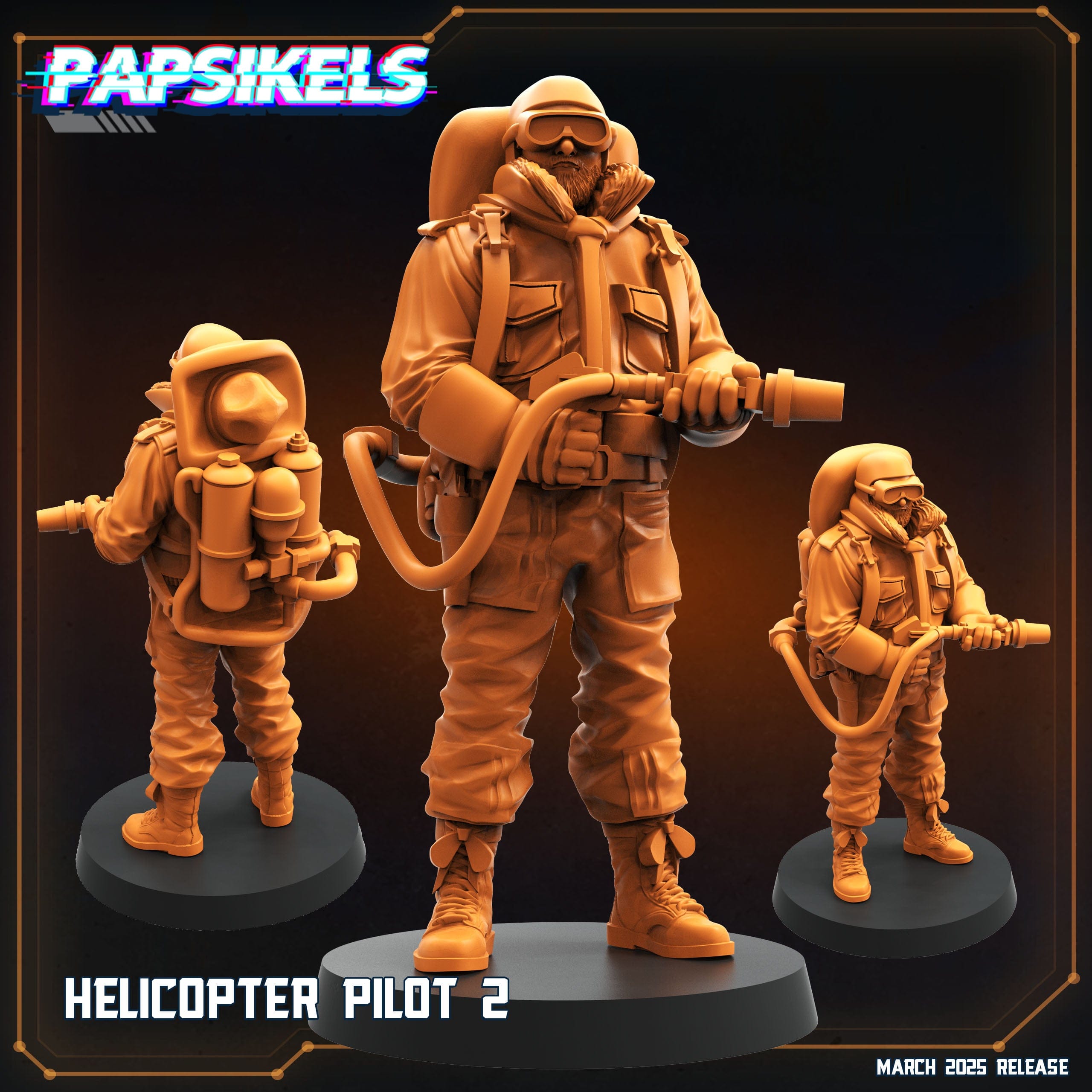 3D Printed Papsikels Helicopter Pilots MARCH 2025 CYBERPUNK 28mm 32mm
