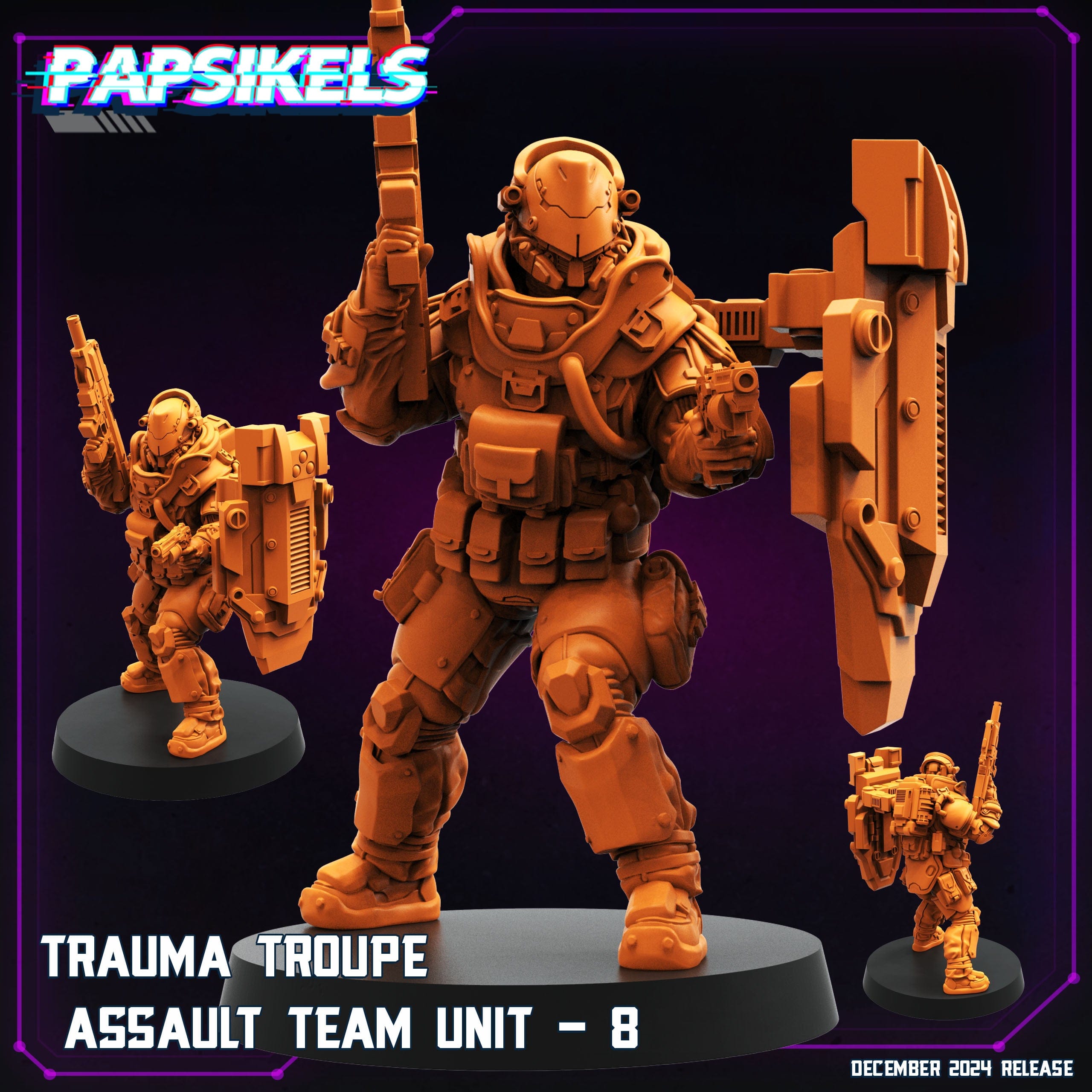 3D Printed Papsikels Trauma Troupe Assault Team Dec. 2024 Cyberpunk 28mm 32mm