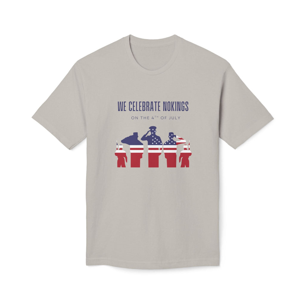 We Celebrate Nokings, on the 4th of July - Perfect for Political Events, Celebrations, Casual Wear, Gift for Activists