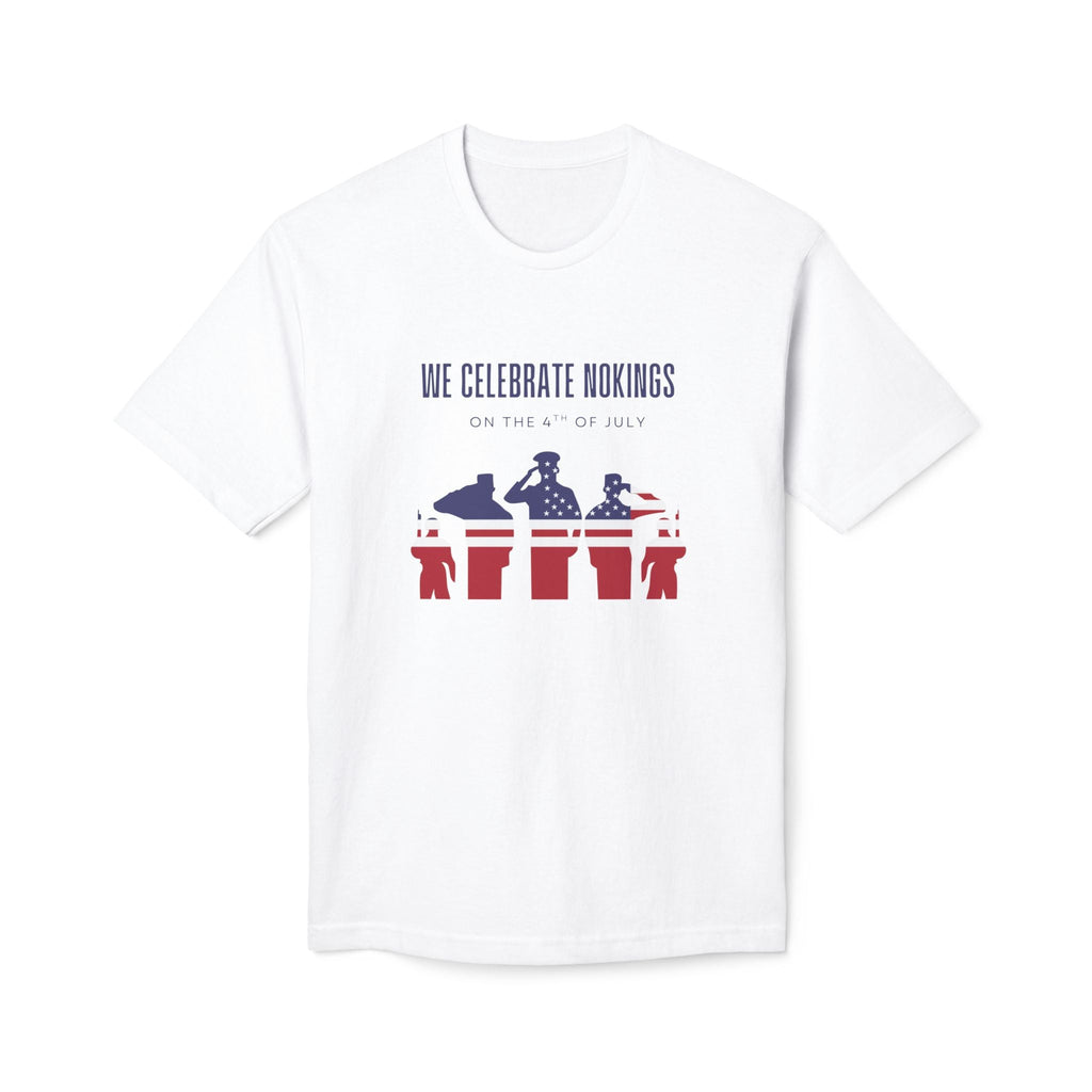 We Celebrate Nokings, on the 4th of July - Perfect for Political Events, Celebrations, Casual Wear, Gift for Activists