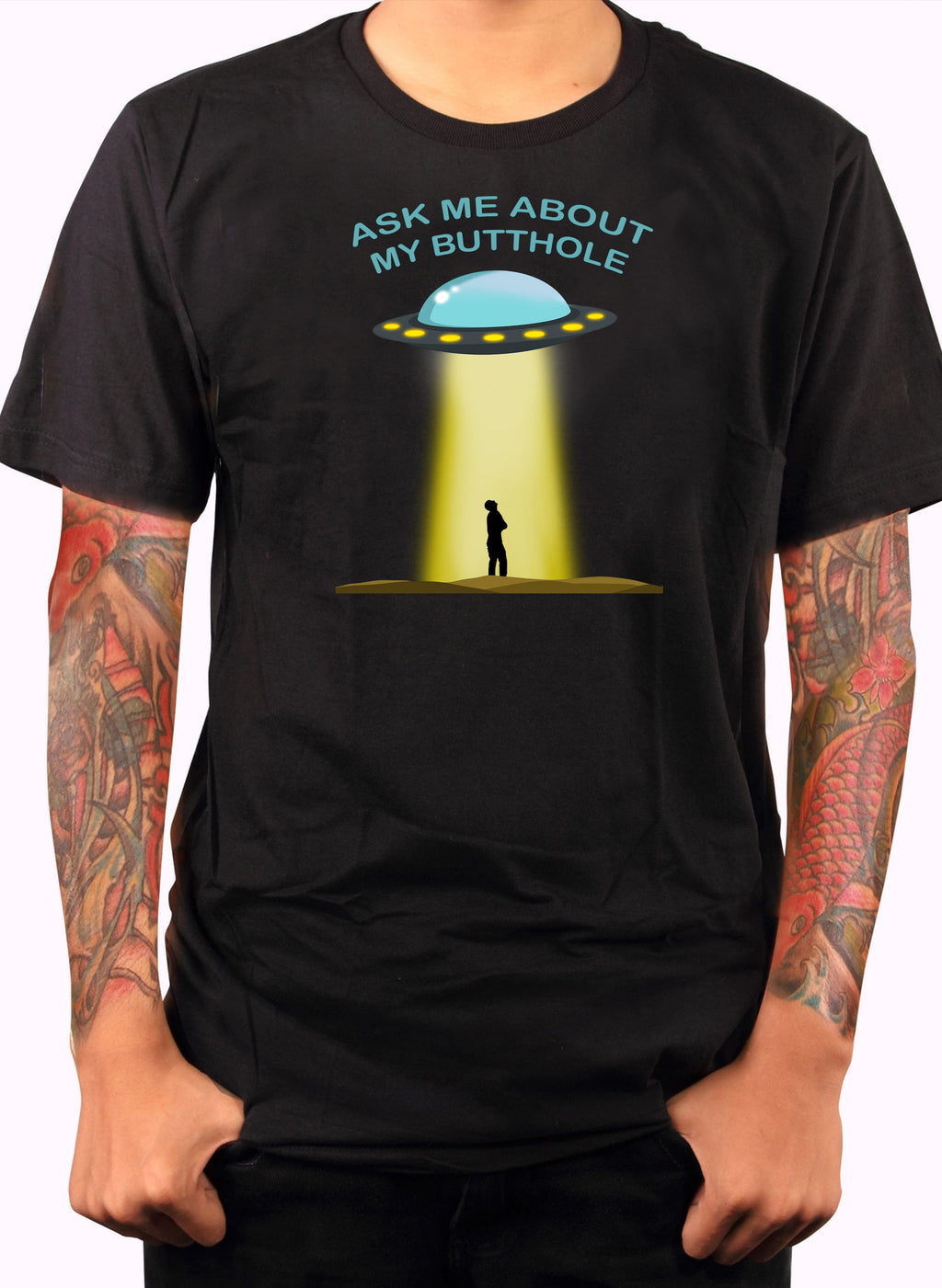 Ask Me About My Butthole T-Shirt