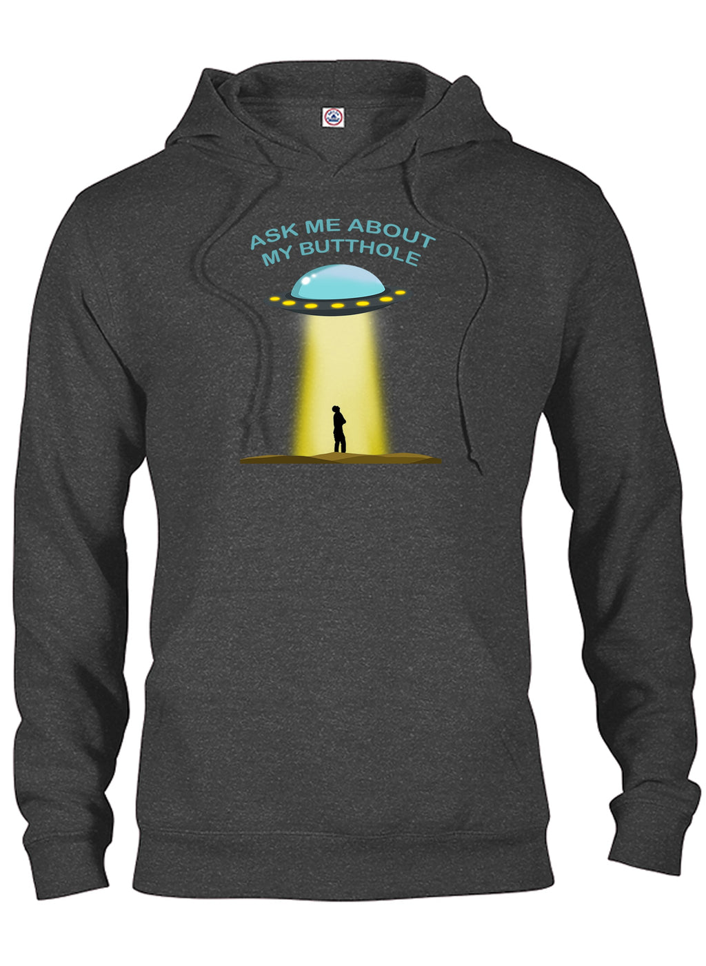 Ask Me About My Butthole T-Shirt