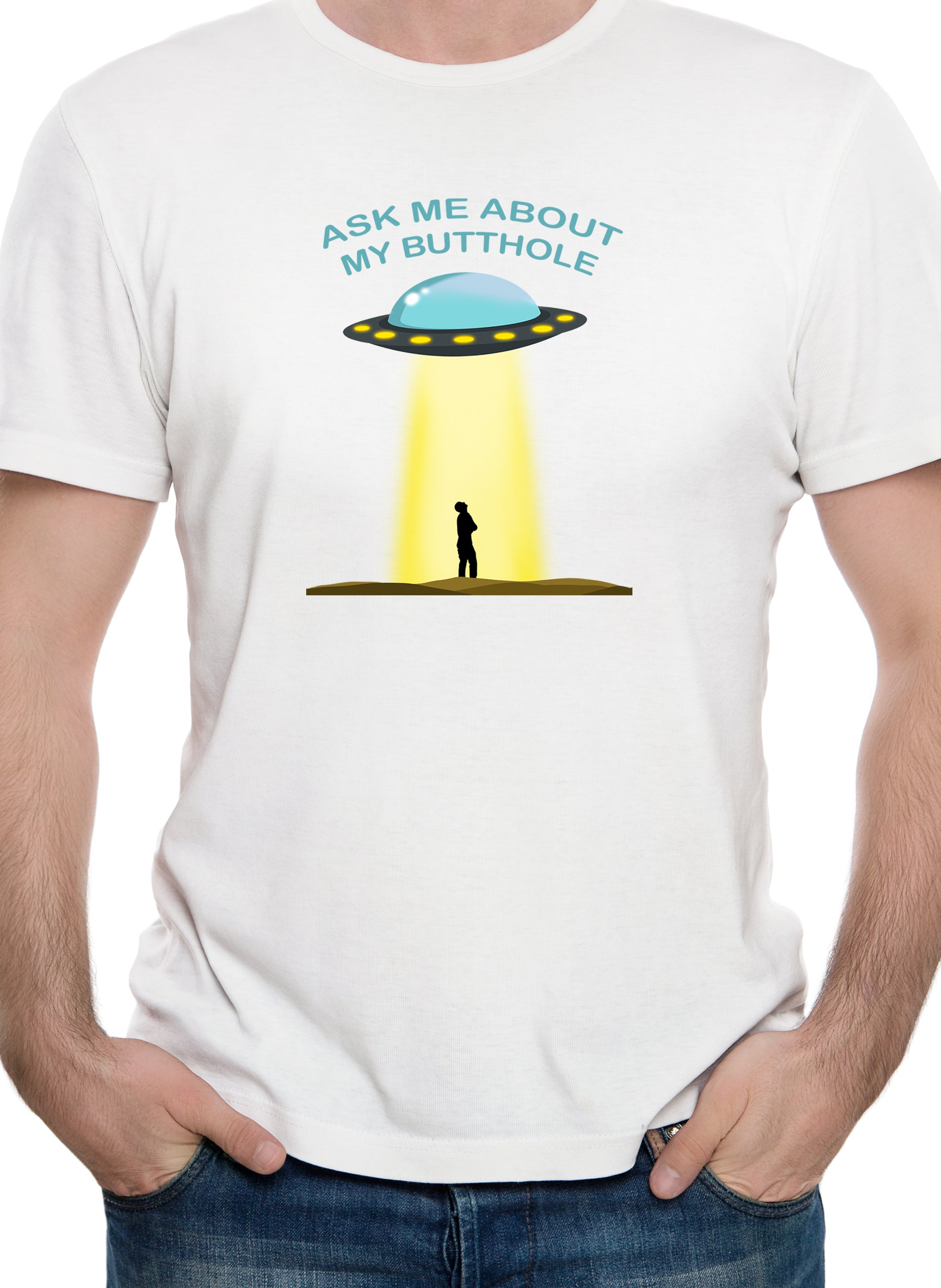 Ask Me About My Butthole T-Shirt