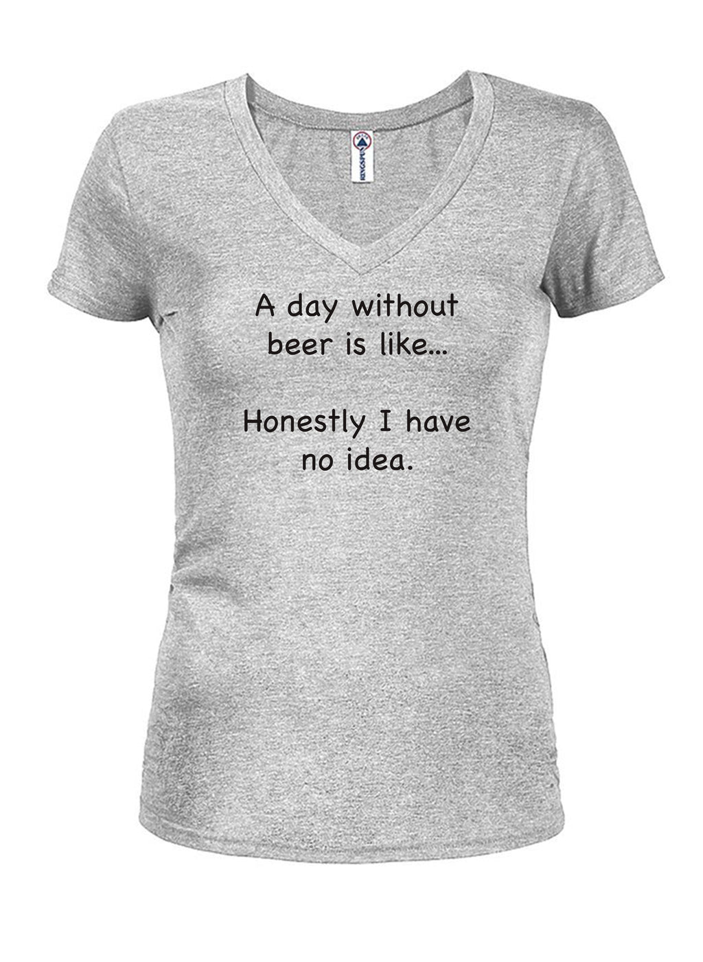 A day without beer is like T-Shirt
