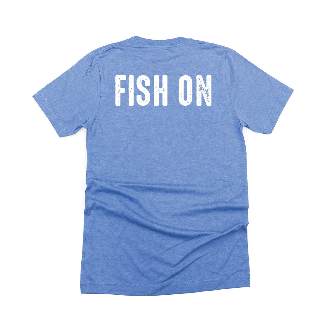 Mountain Fish & Pole - Fish On (pf&b)  - Unisex Tee