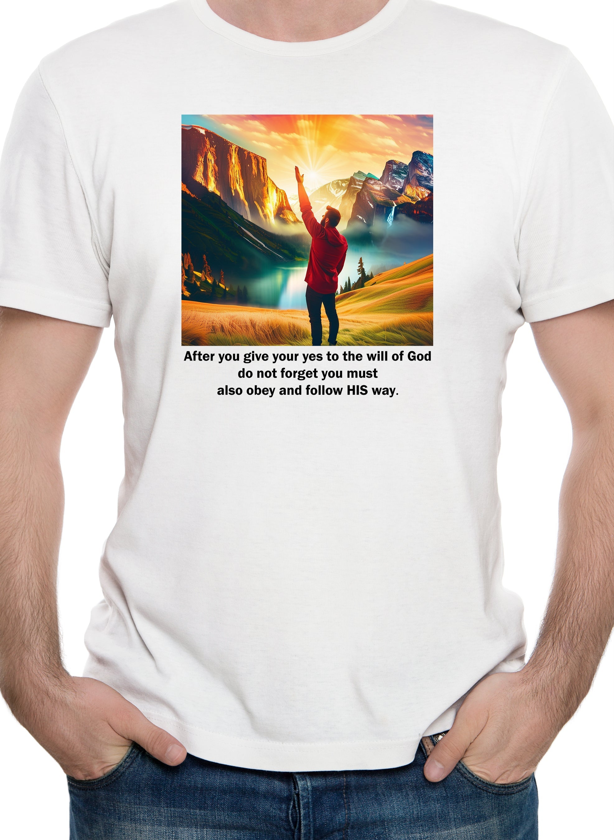 After you give your yes to God T-Shirt