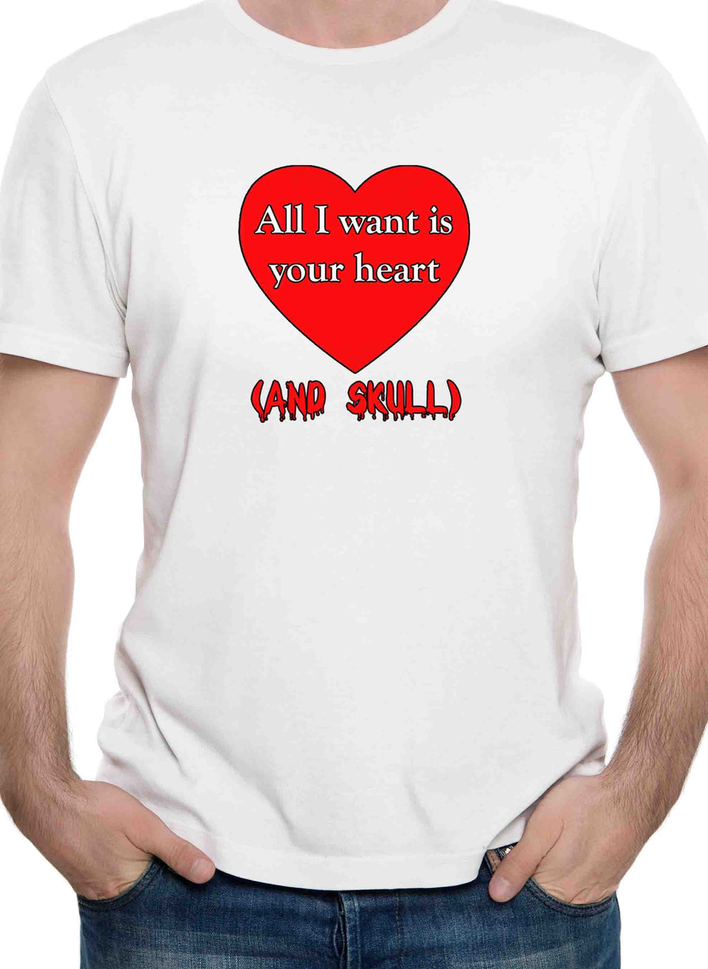 All I want is your heart (and skull) T-Shirt