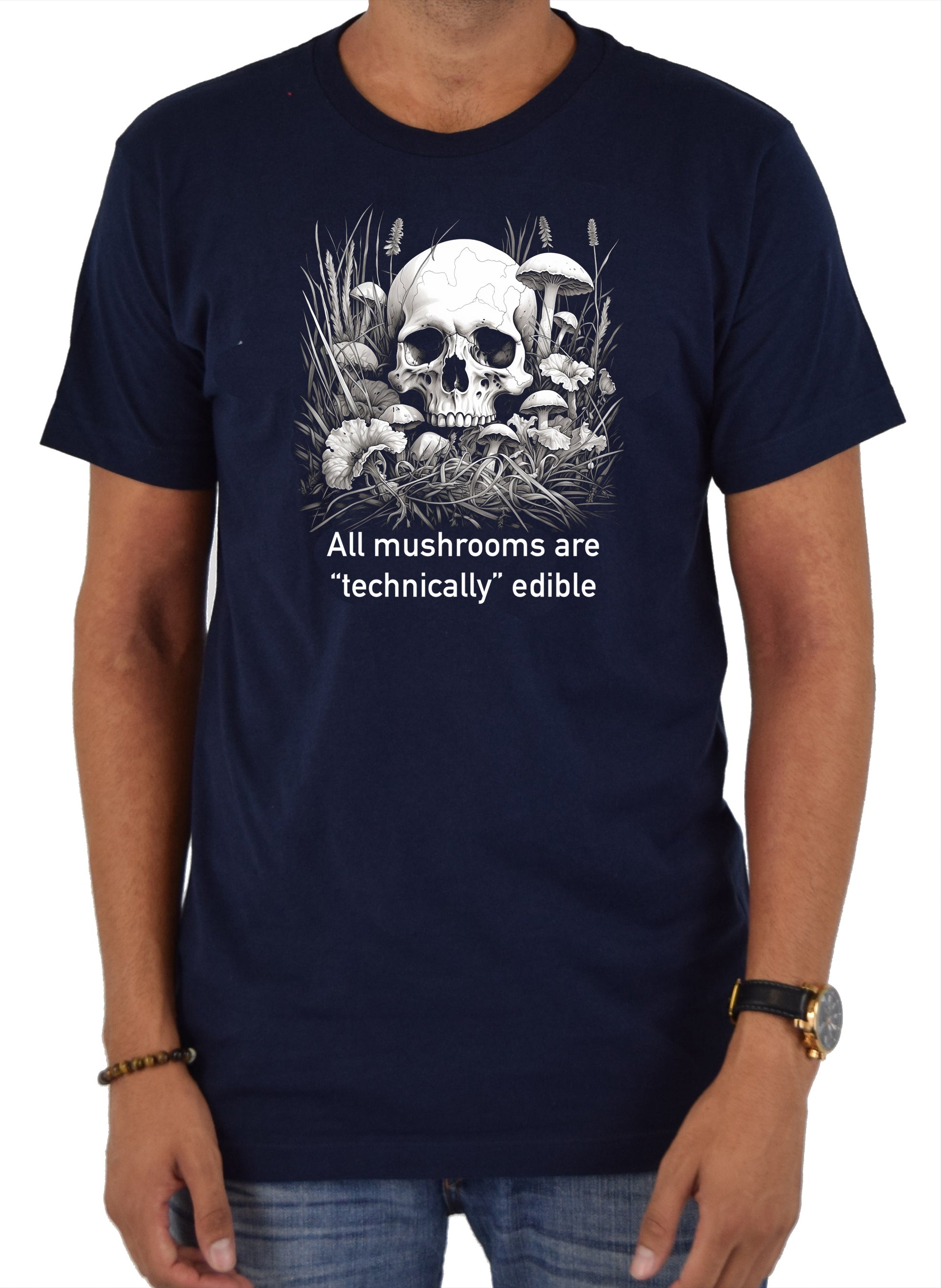 All mushrooms are “technically” edible T-Shirt
