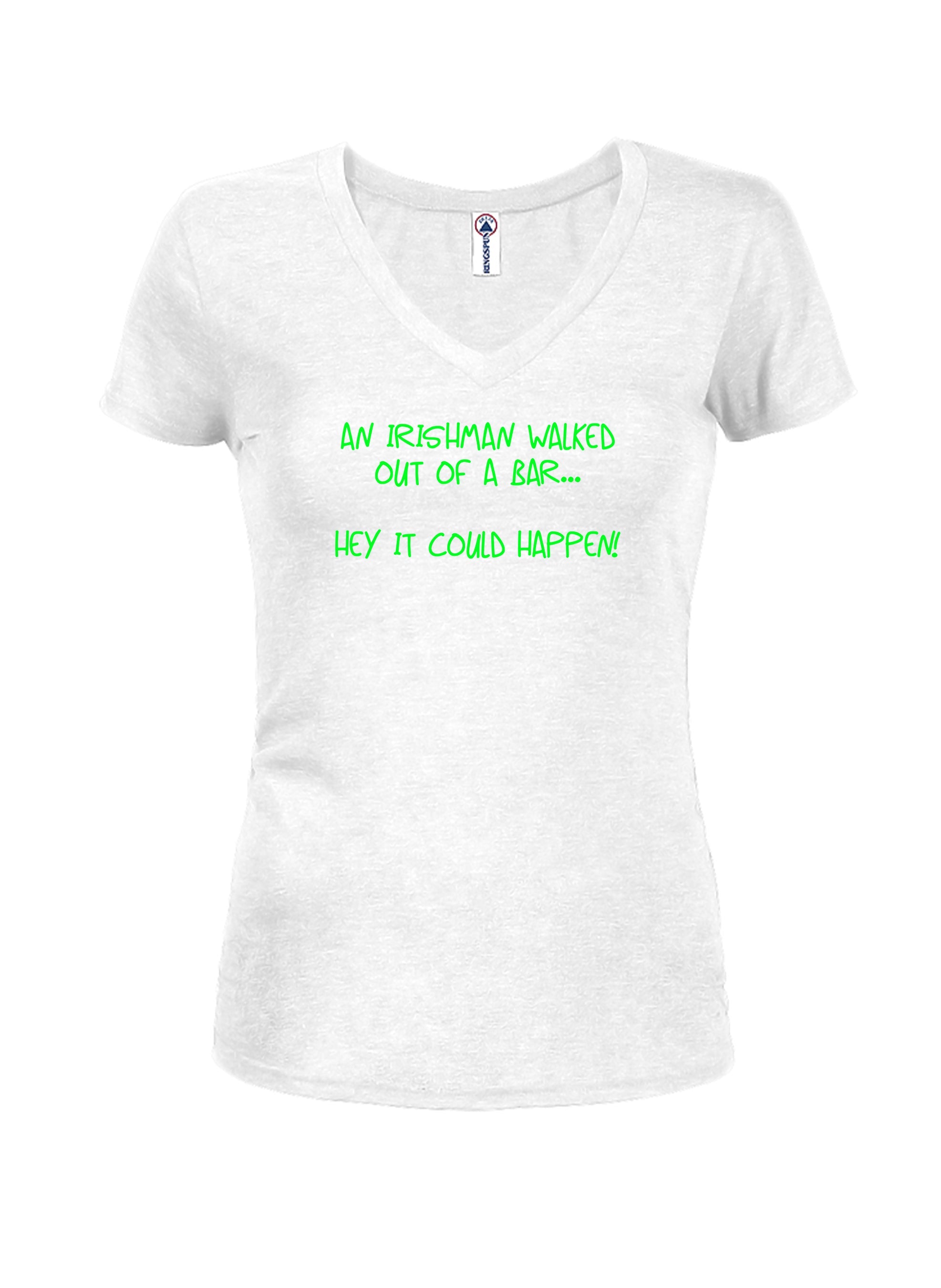 An irishman walked out of a bar T-Shirt