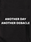 Another Day Another Debacle Kids T-Shirt