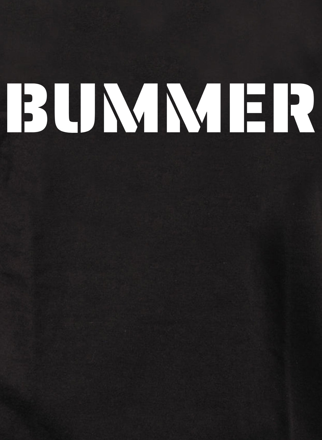 Bummer T-Shirt