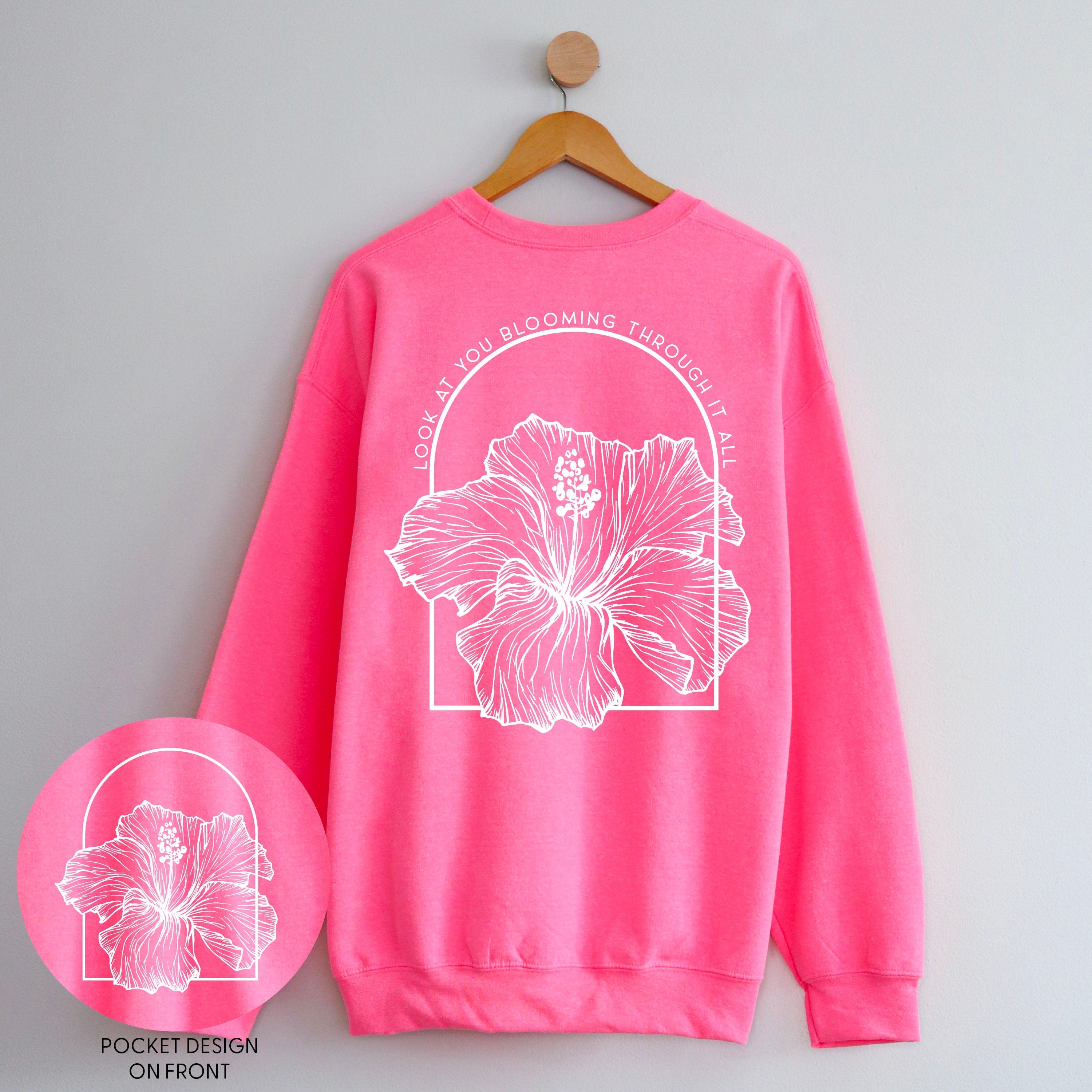 Look At You Blooming Through It All (pf&b) - BASIC Fleece