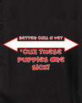 Better call a vet 'cuz these puppies are sick Kids T-Shirt