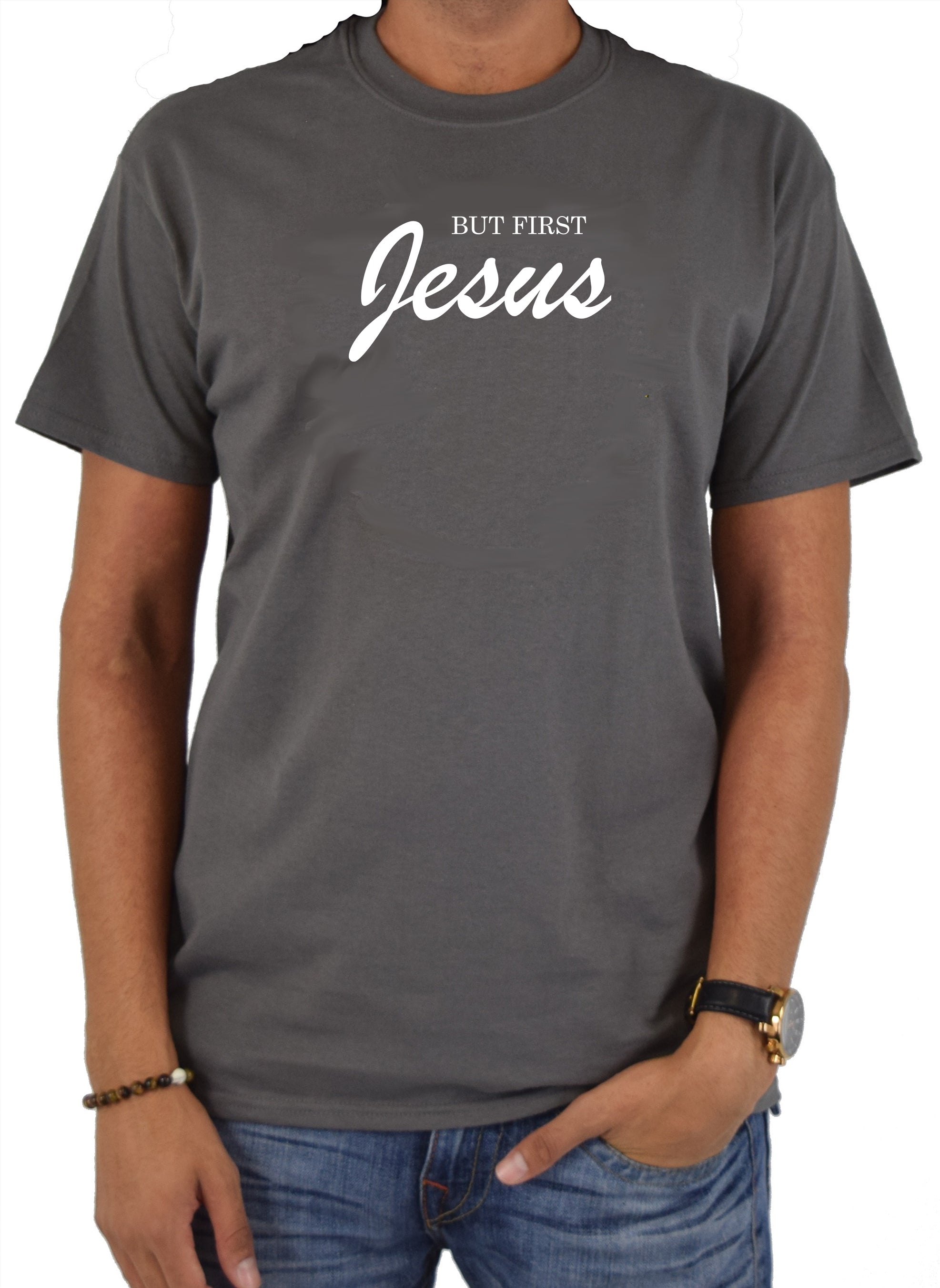 But First Jesus T-Shirt