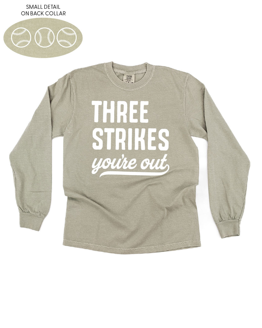 Three Strikes You're Out (bd) - LONG SLEEVE Comfort Colors Tee