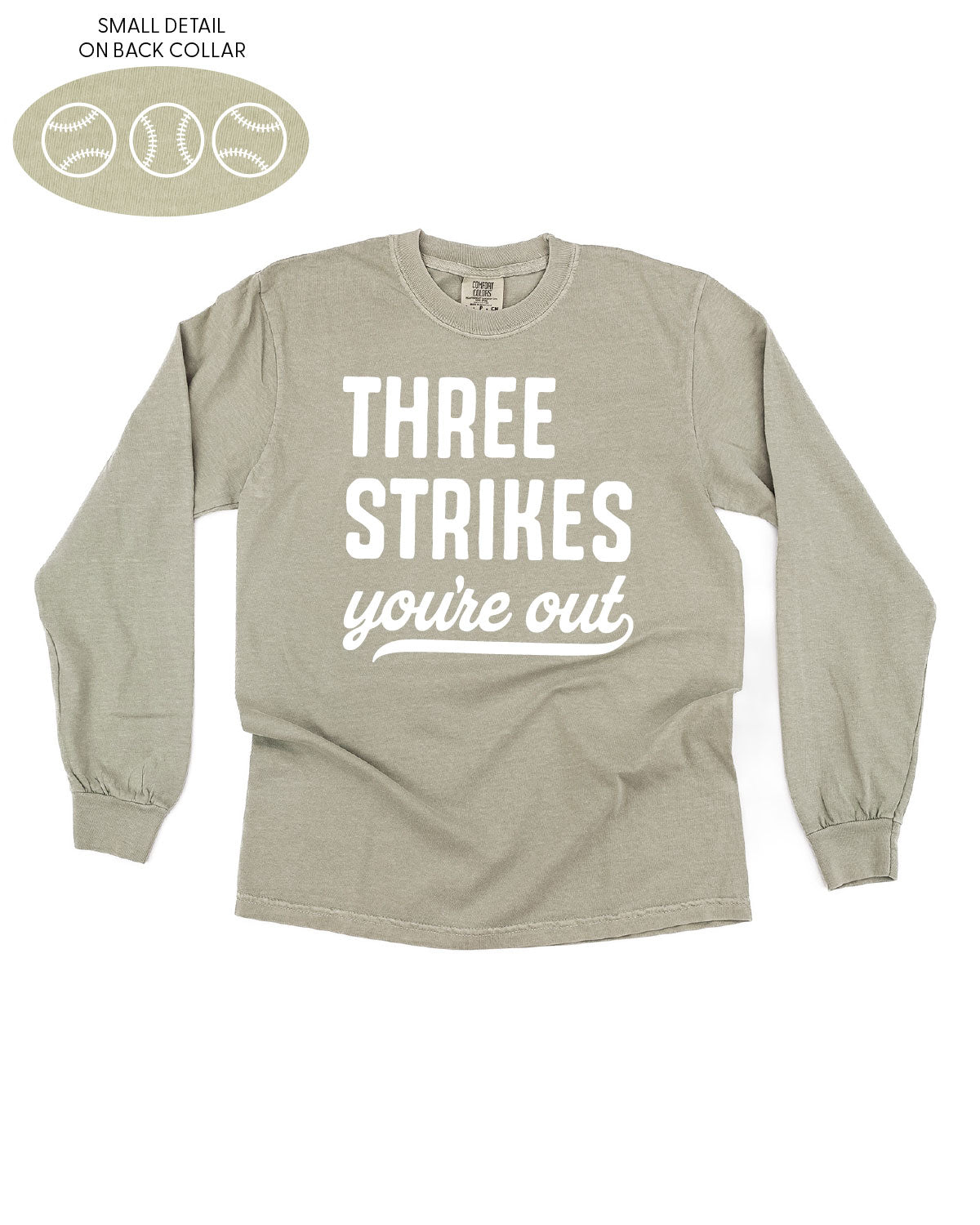 Three Strikes You're Out (bd) - LONG SLEEVE Comfort Colors Tee