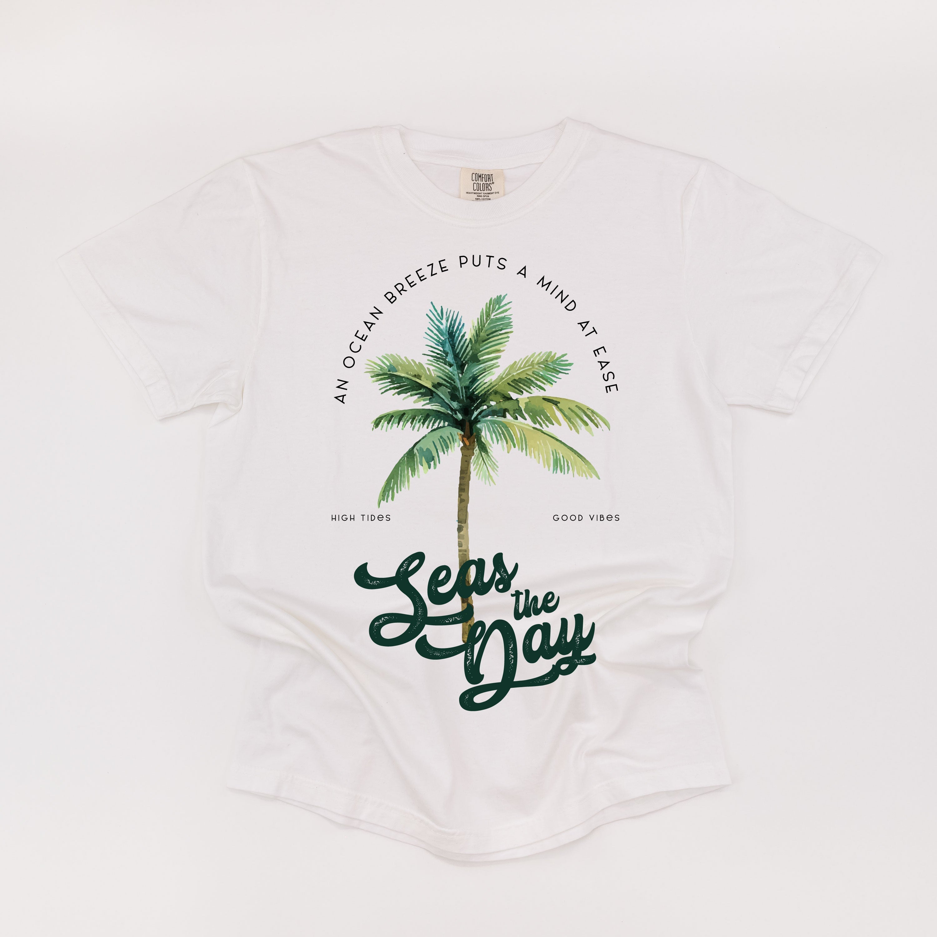 Seas The Day - Comfort Colors Tee