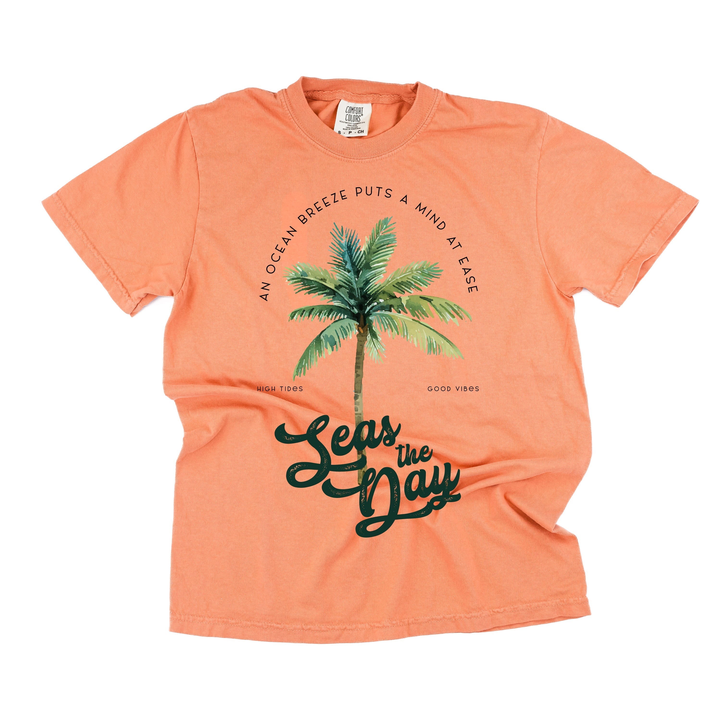 Seas The Day - Comfort Colors Tee