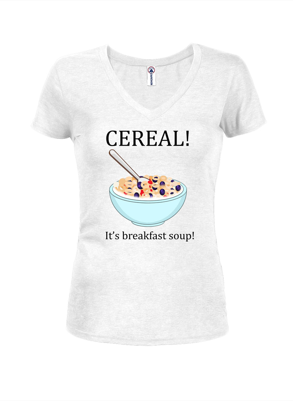 CEREAL! It's Breakfast Soup T-Shirt