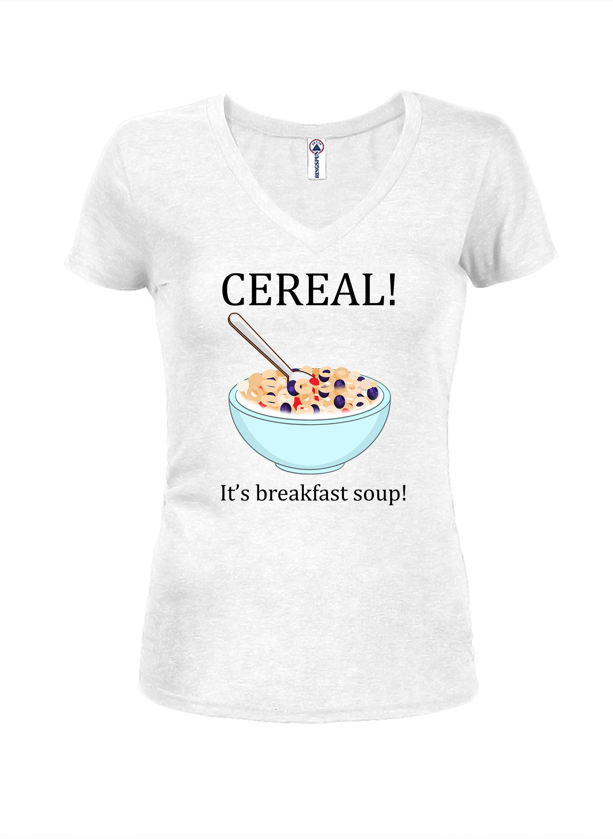 CEREAL! It's Breakfast Soup T-Shirt