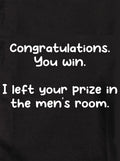 Congratulations. You win Kids T-Shirt