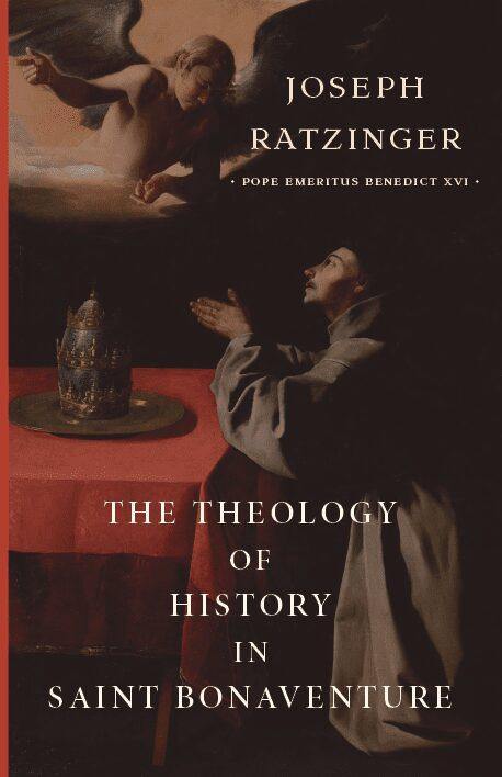 The Theology of History in Saint Bonaventure