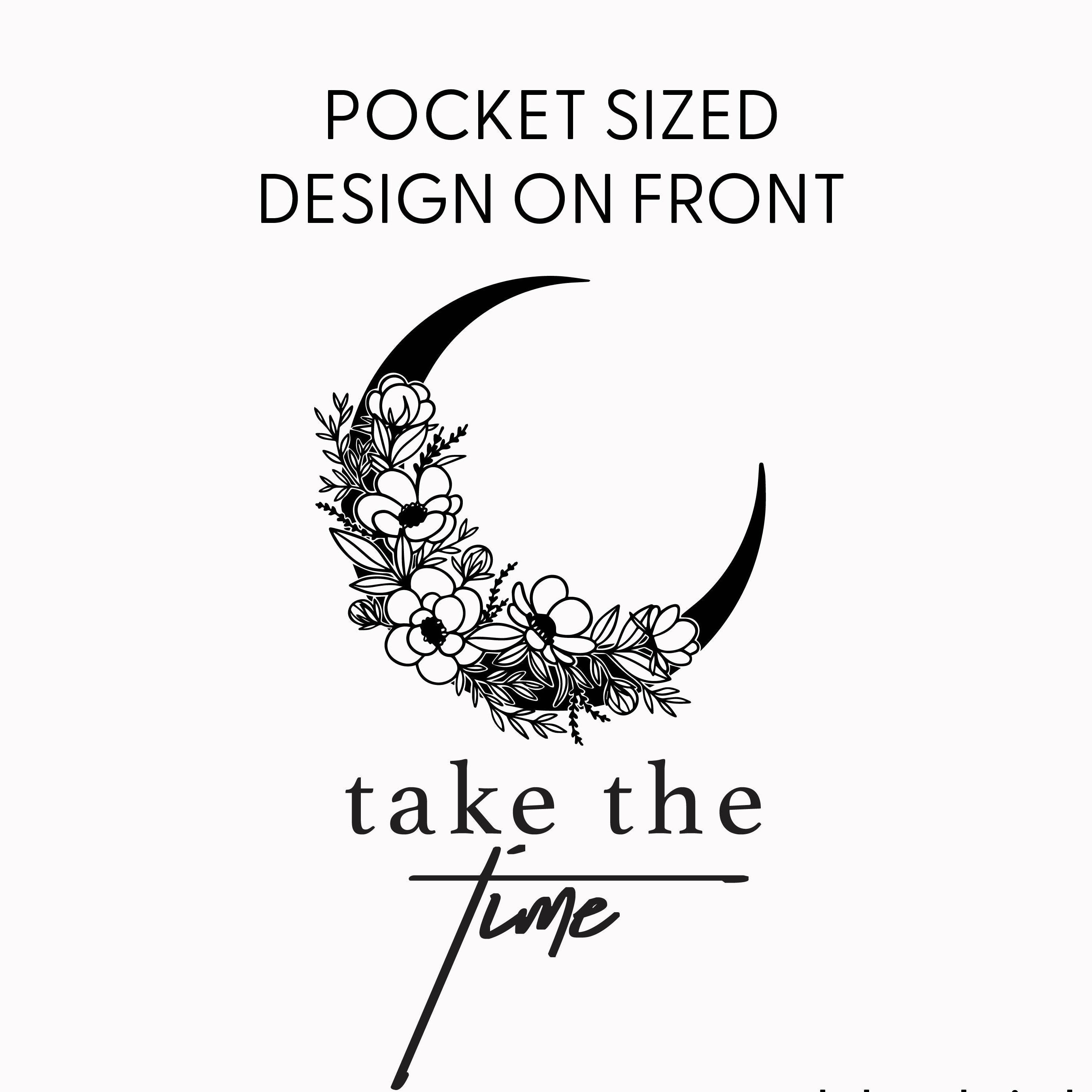 Take the Time (Front Pocket) w/ To Expand Your Mind (Back) - Comfort Colors Tee
