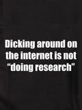 Dicking around on the internet Kids T-Shirt
