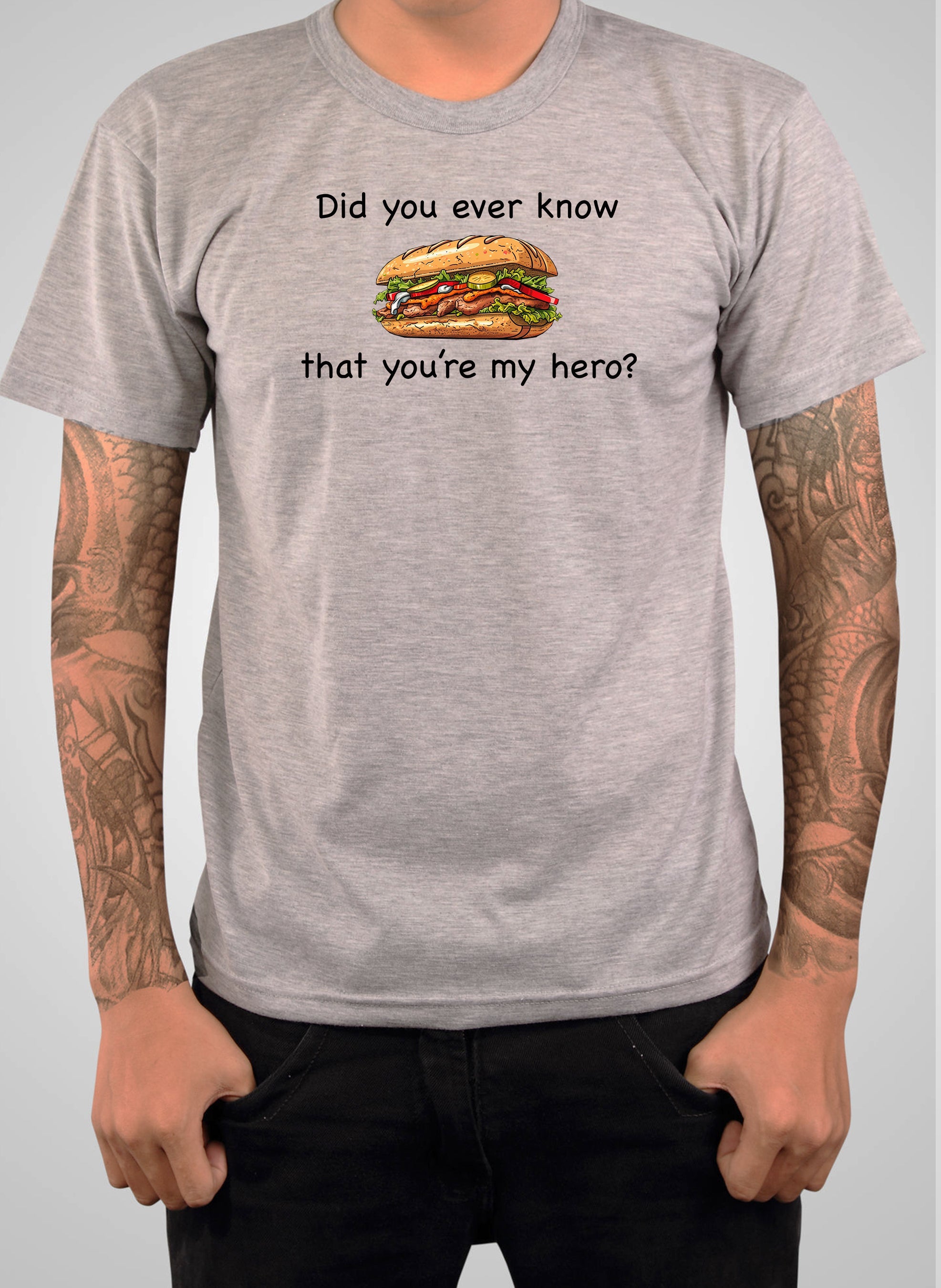 Did you ever know that you're my hero? T-Shirt
