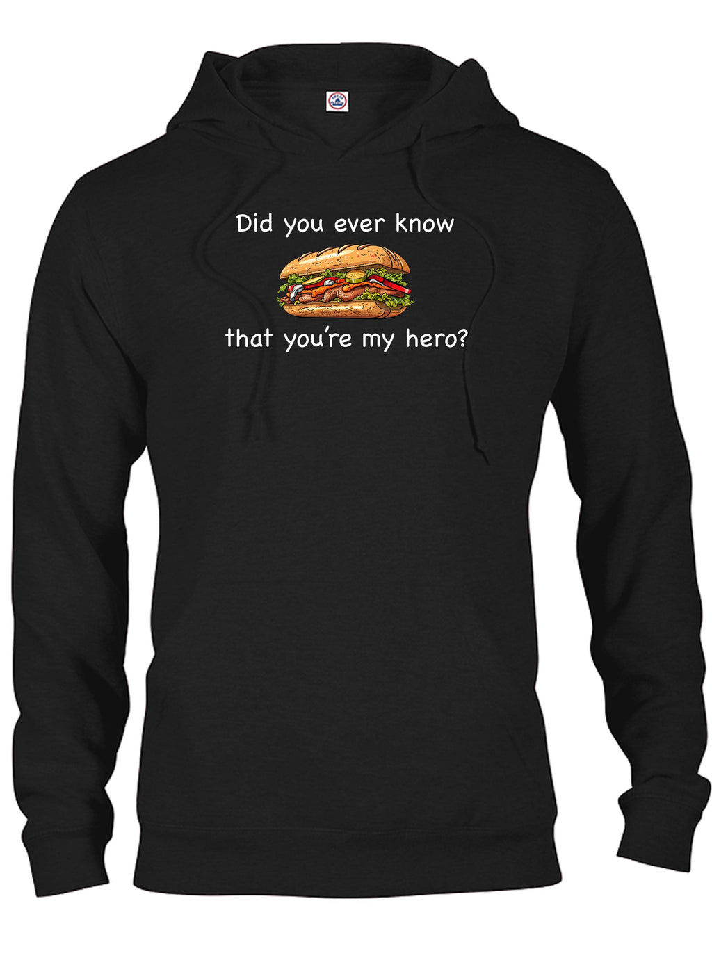 Did you ever know that you're my hero? T-Shirt