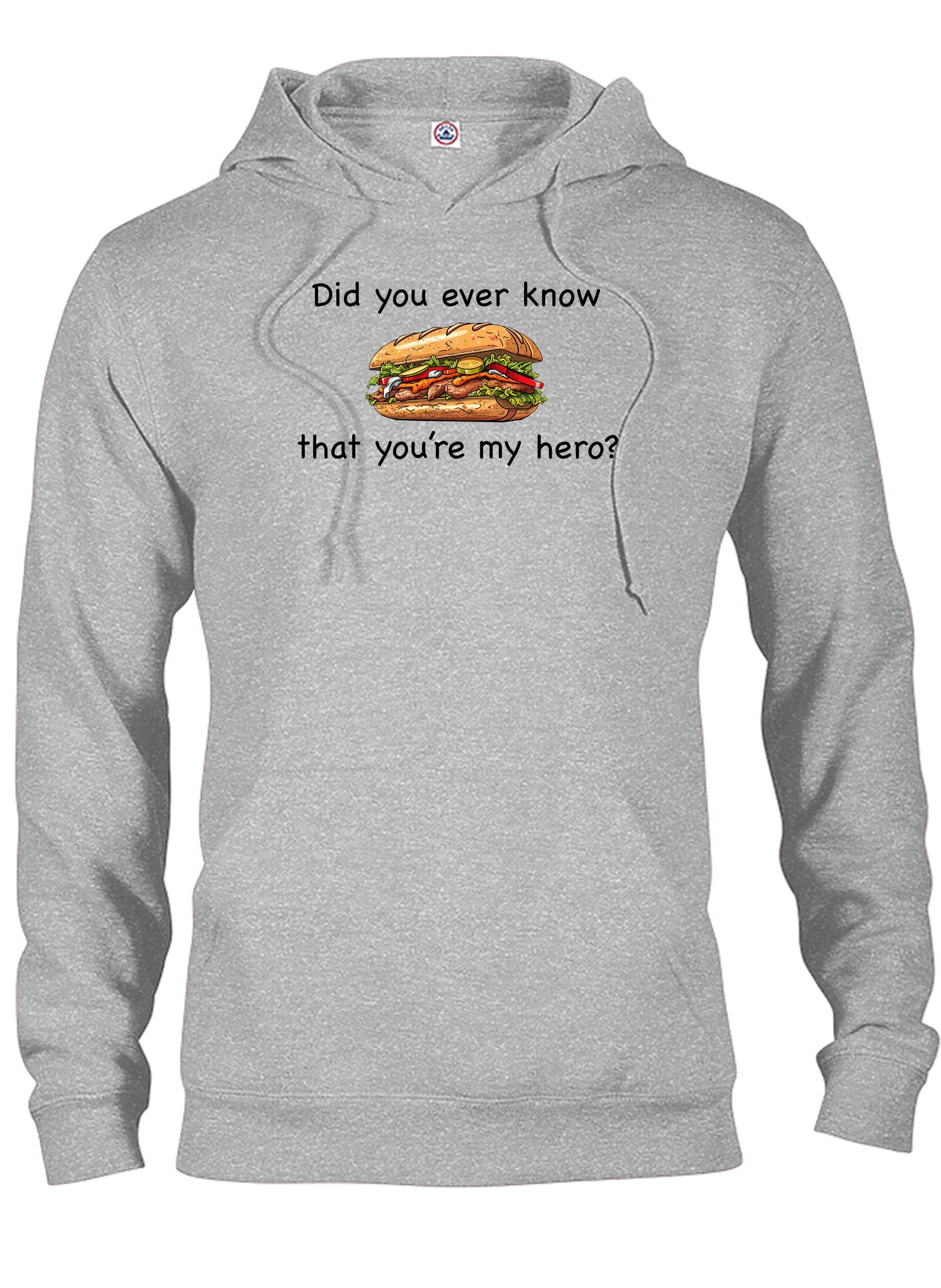Did you ever know that you're my hero? T-Shirt