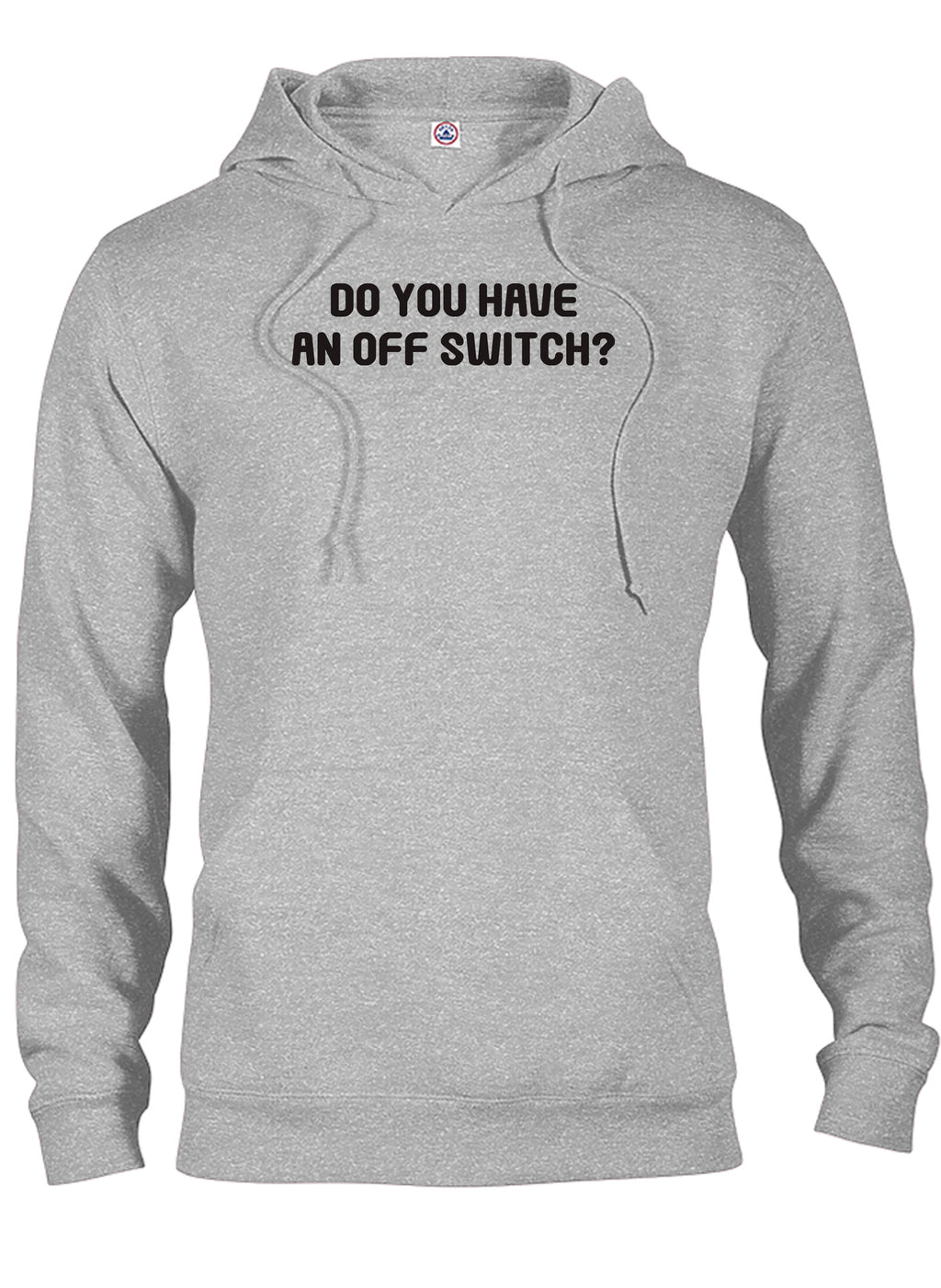 Do you have an off switch? T-Shirt