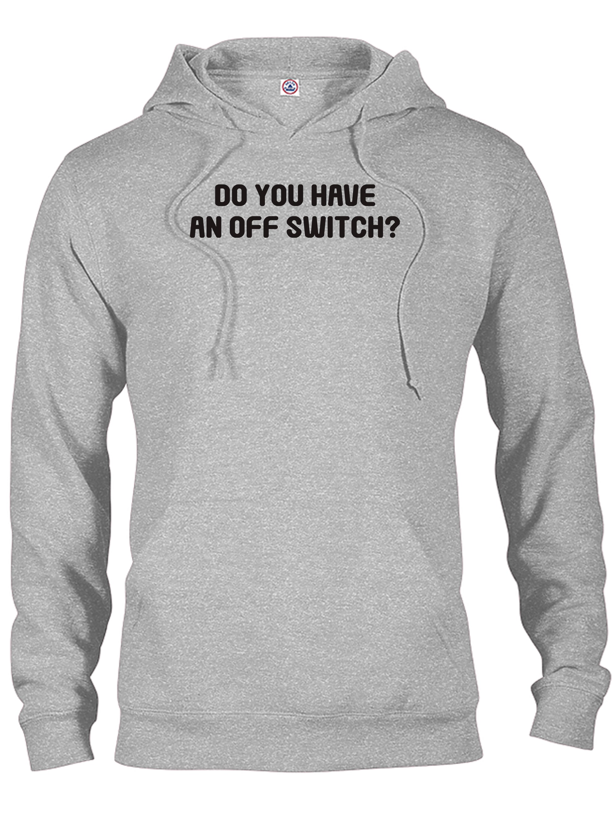 Do you have an off switch? T-Shirt