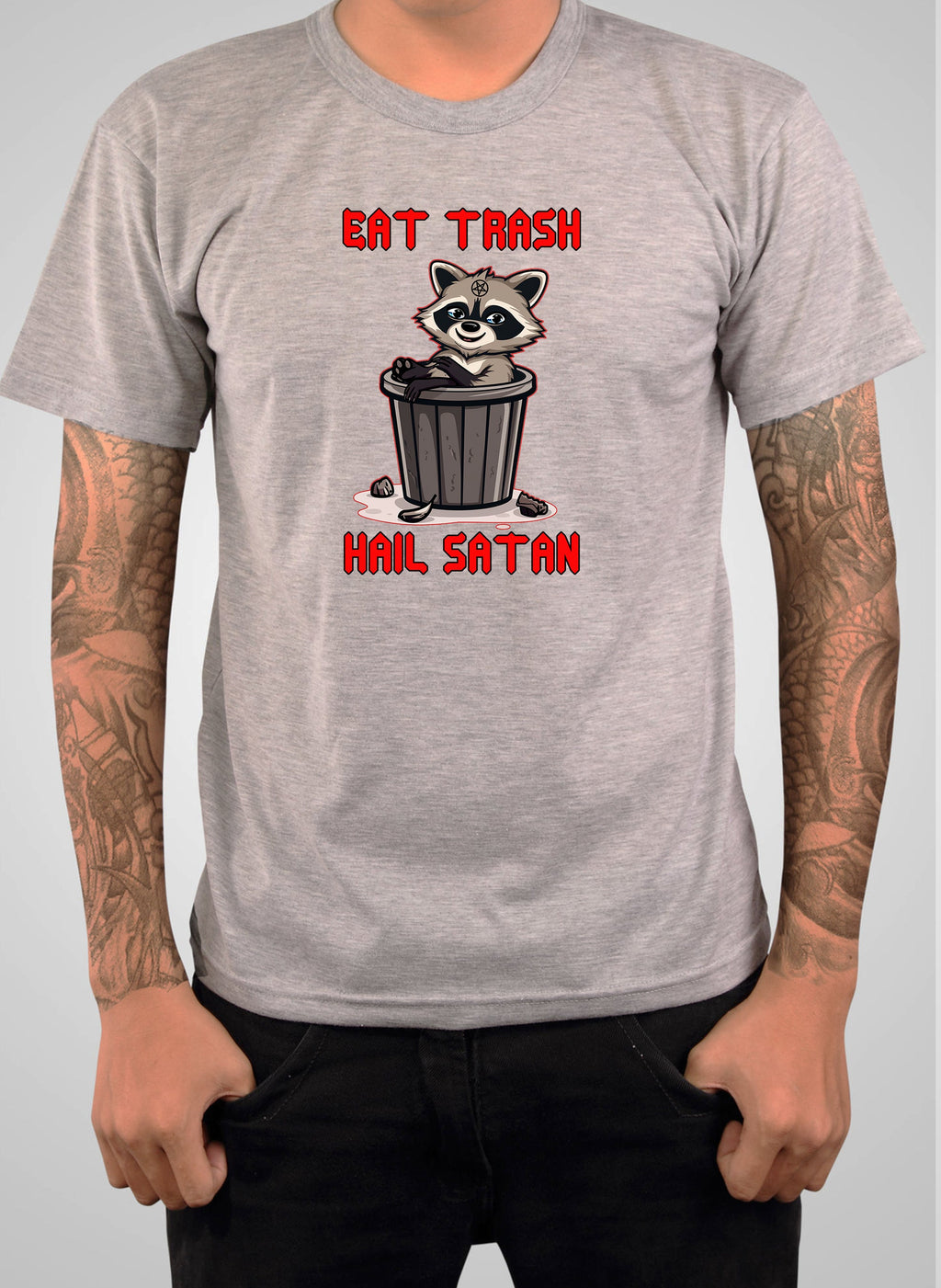 Eat Trash Hail Satan T-Shirt