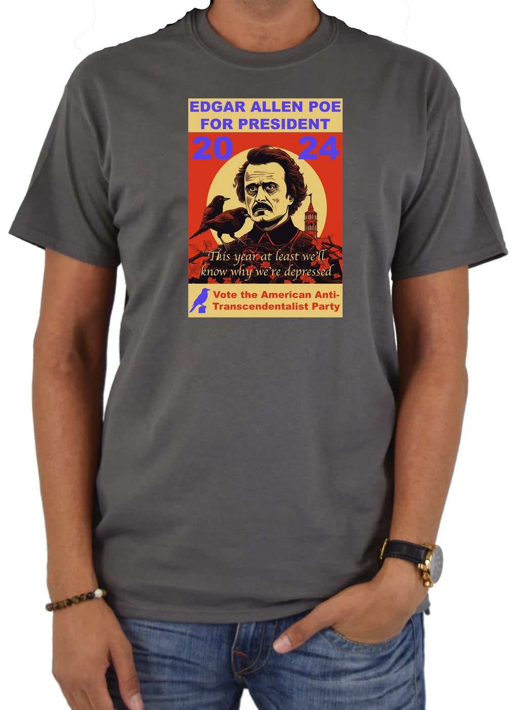 Edgar Allen Poe for President T-Shirt