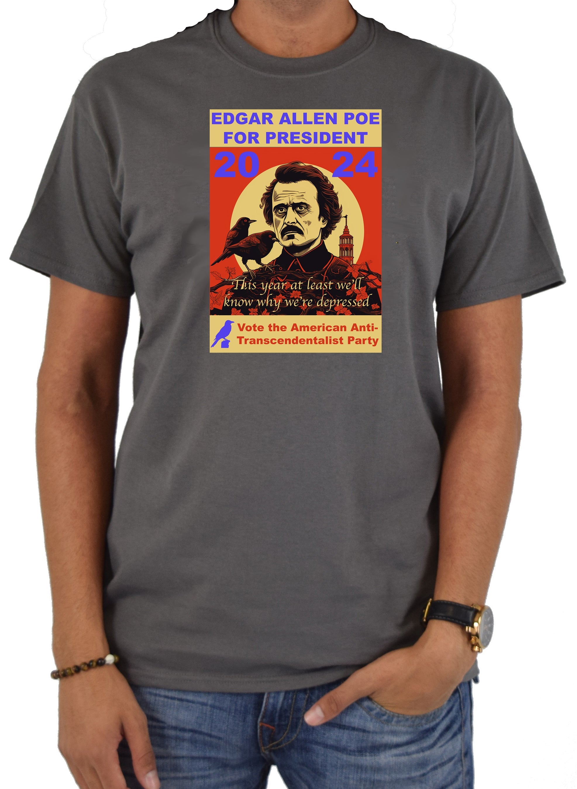 Edgar Allen Poe for President T-Shirt