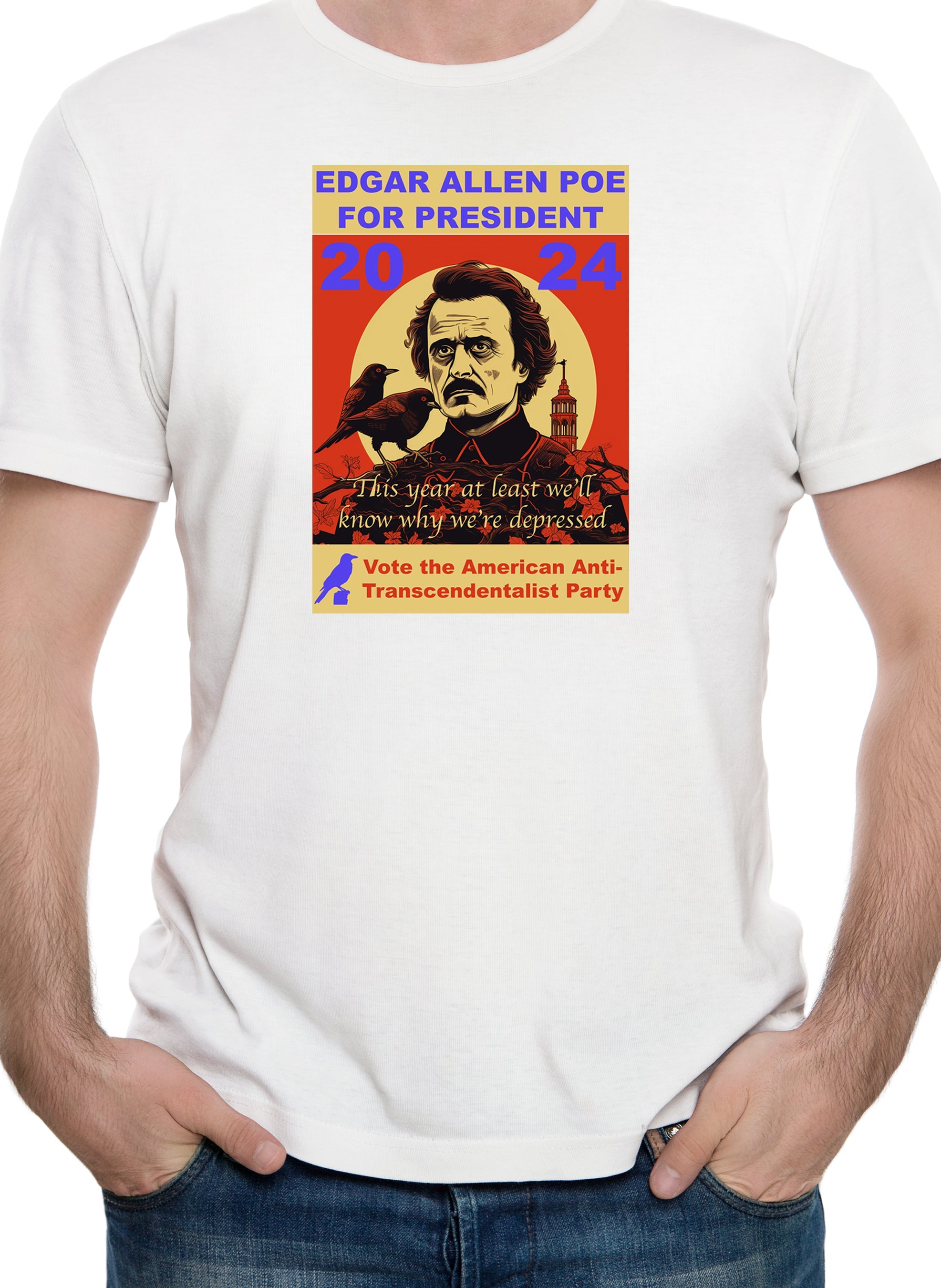 Edgar Allen Poe for President T-Shirt