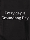 Every day is Groundhog Day Kids T-Shirt