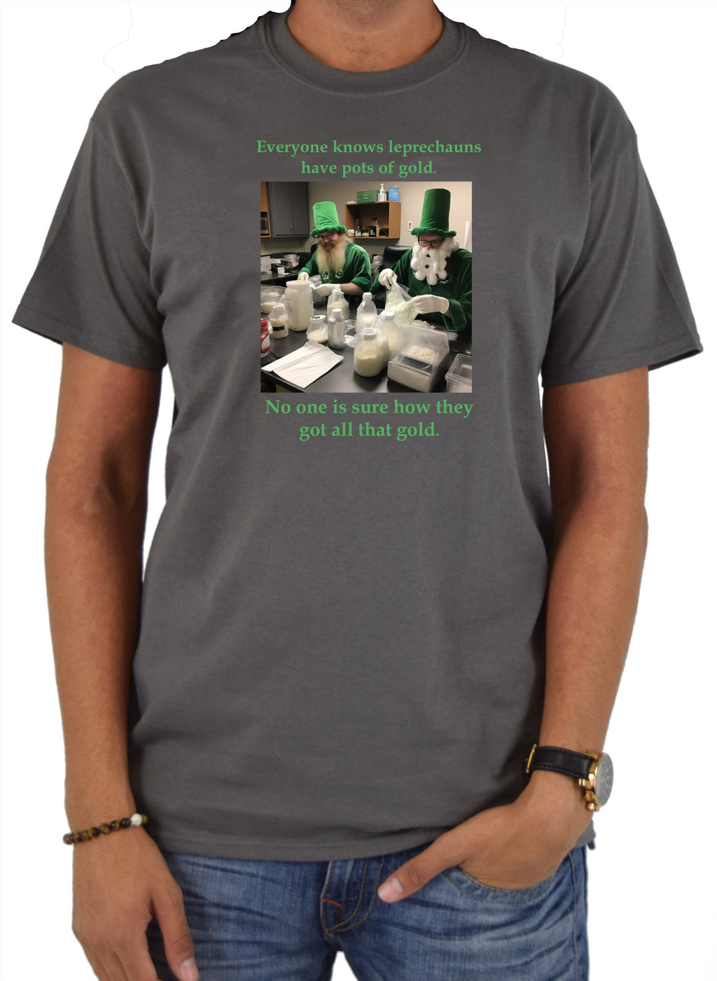 Everyone knows leprechauns have pots of gold T-Shirt