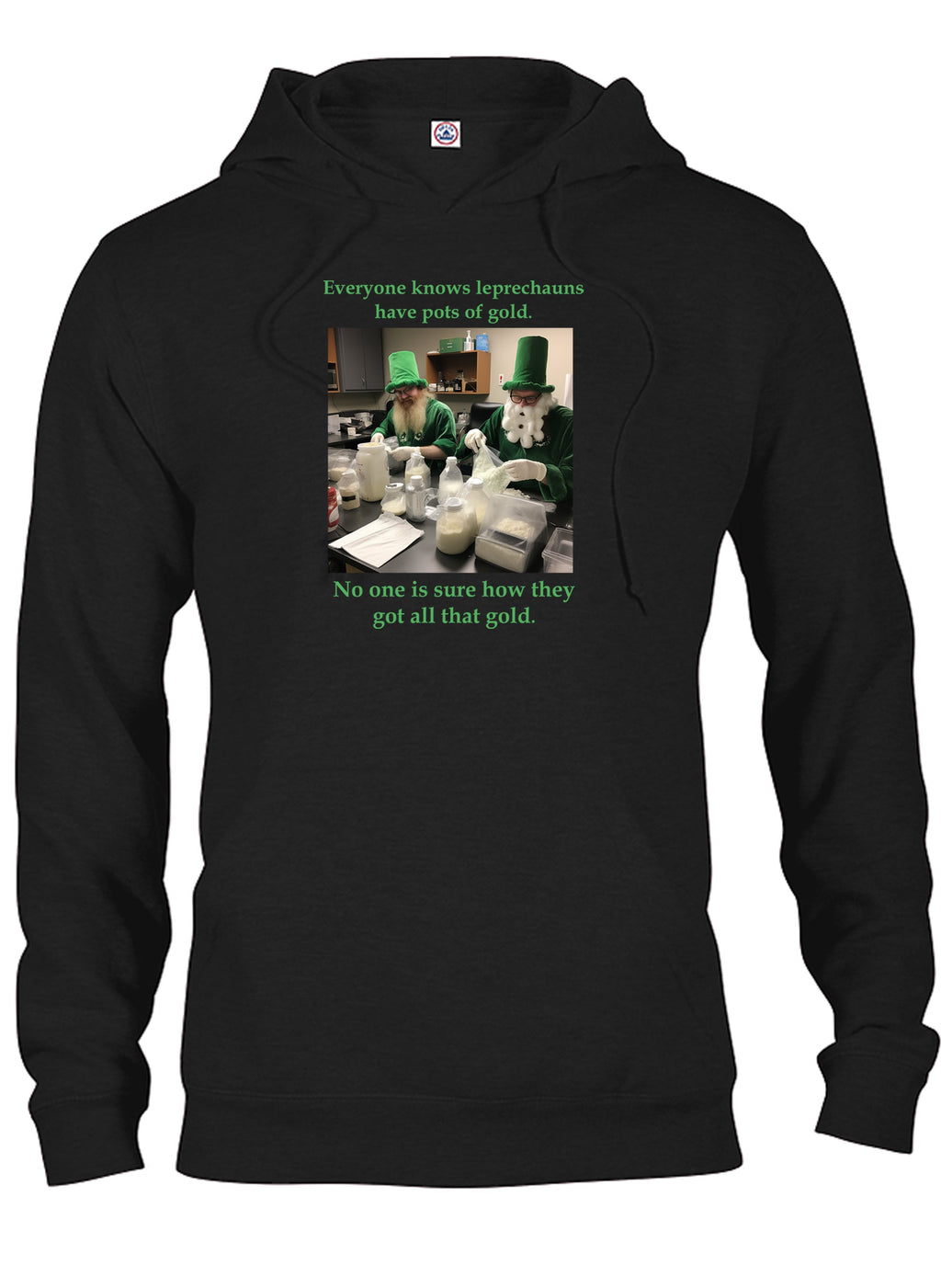 Everyone knows leprechauns have pots of gold T-Shirt