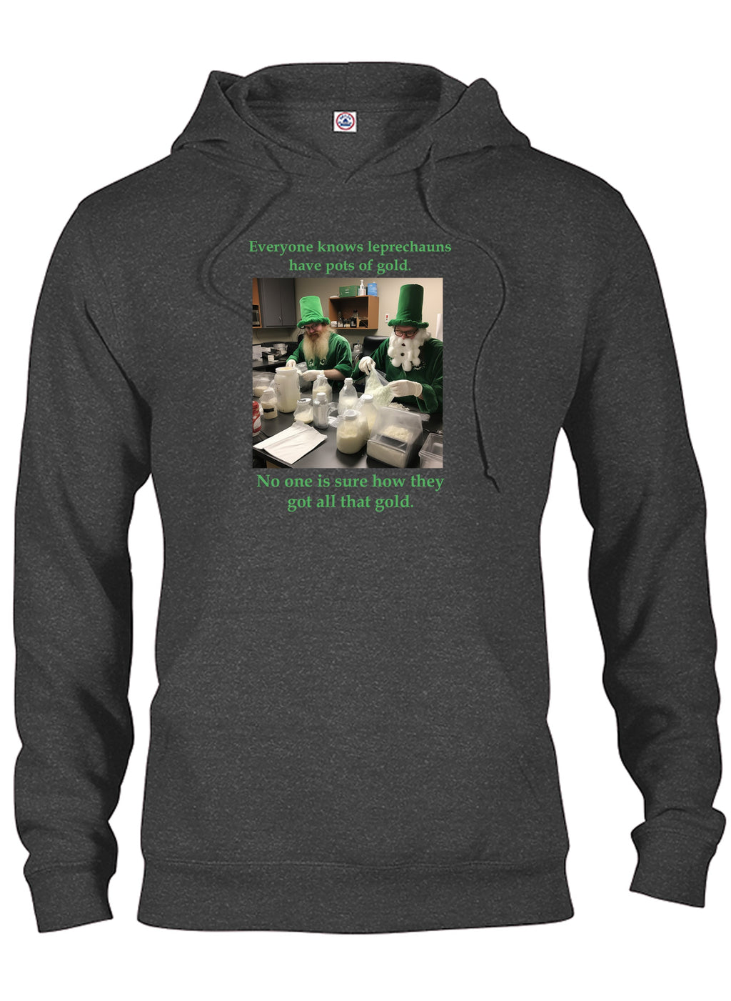 Everyone knows leprechauns have pots of gold T-Shirt