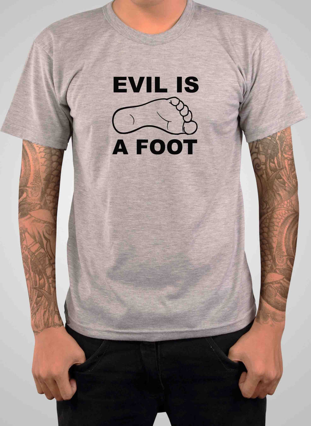 Evil is a Foot T-Shirt