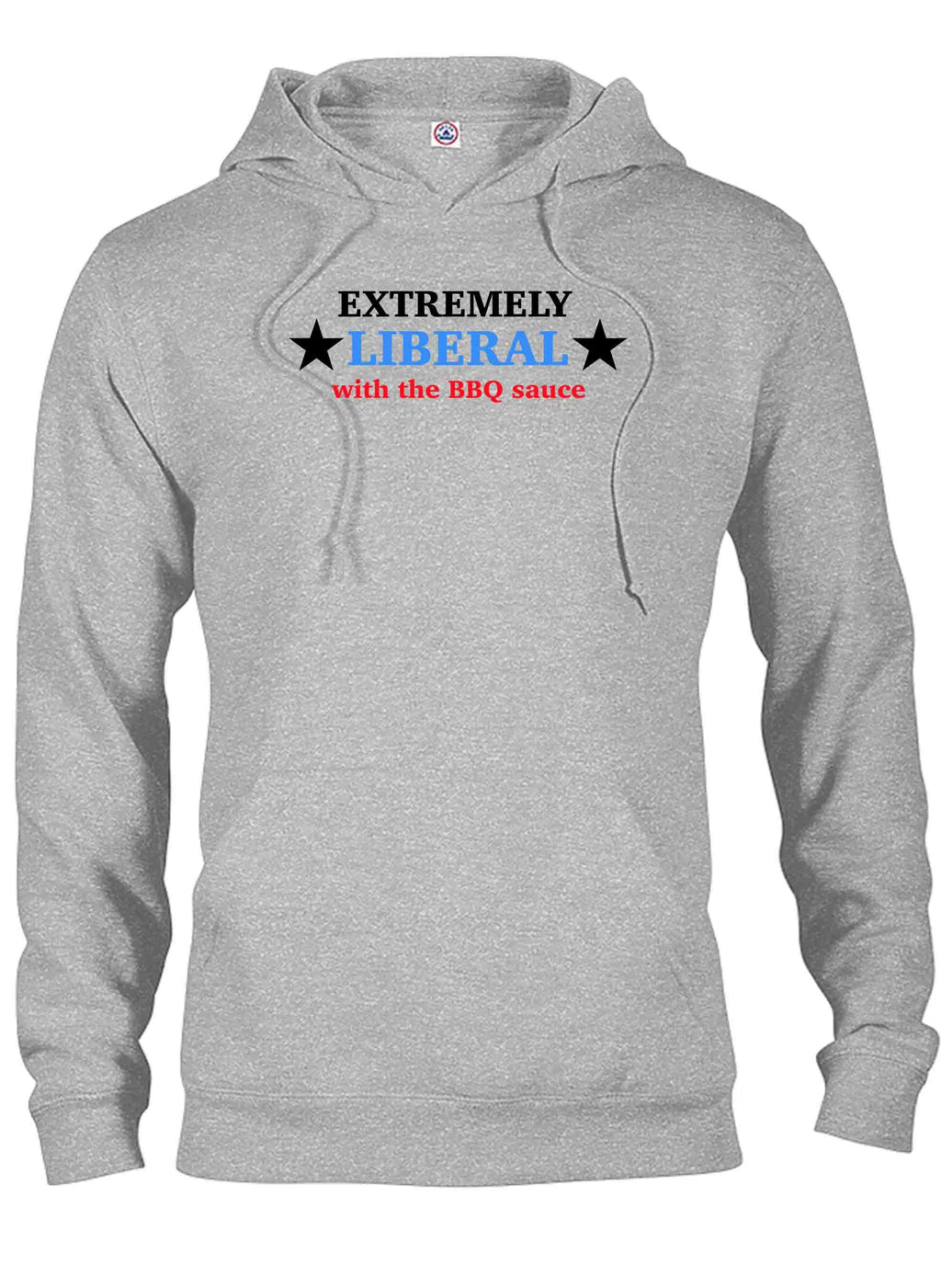 Extremely Liberal with the BBQ Sauce T-Shirt