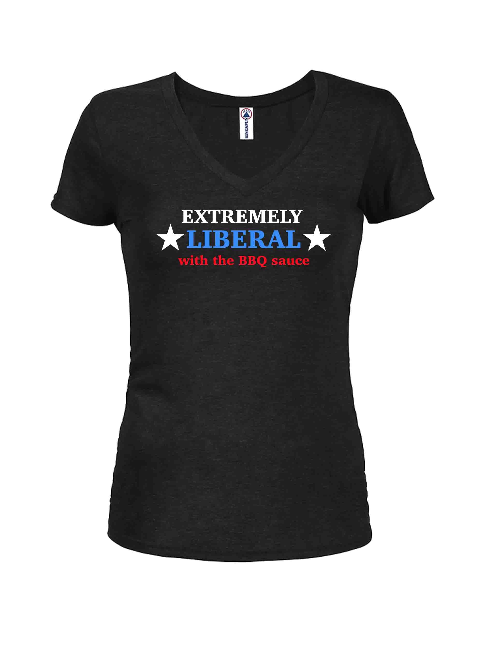 Extremely Liberal with the BBQ Sauce T-Shirt